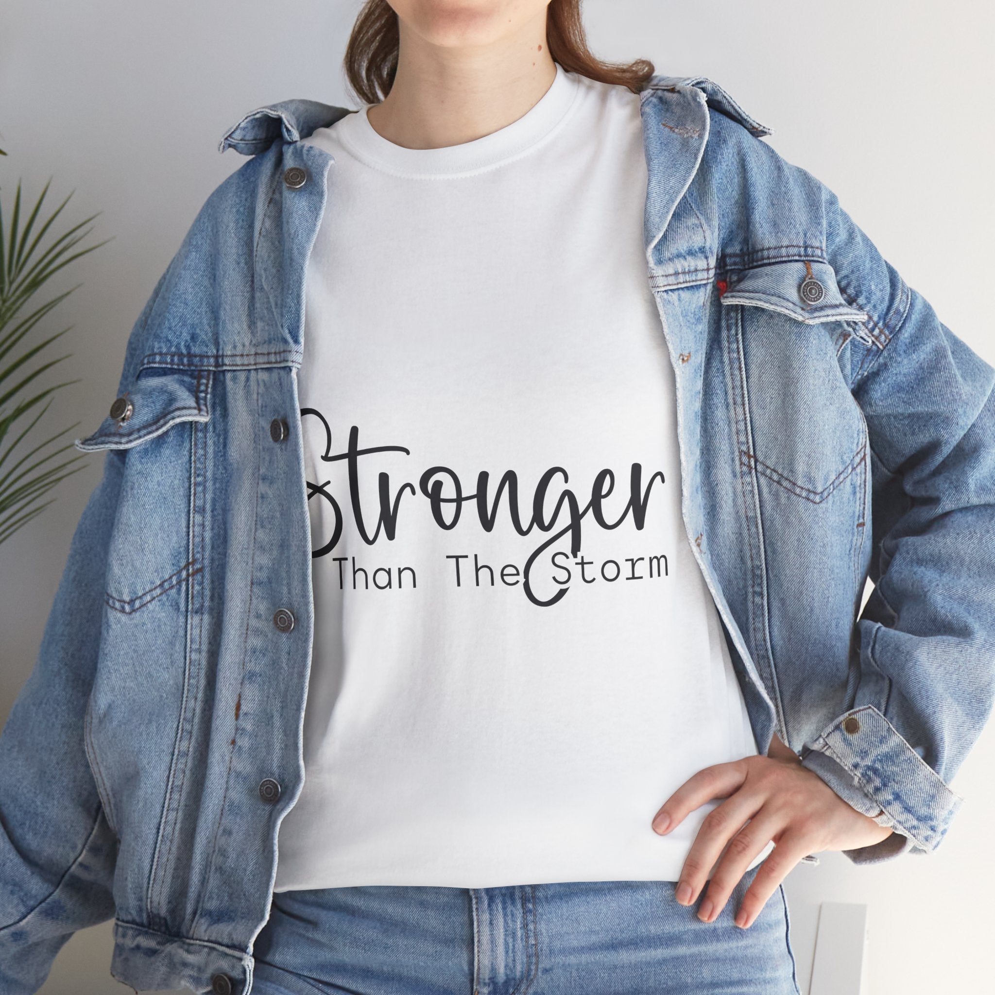 Stronger Than The Storm Inspirational T-Shirt Printify