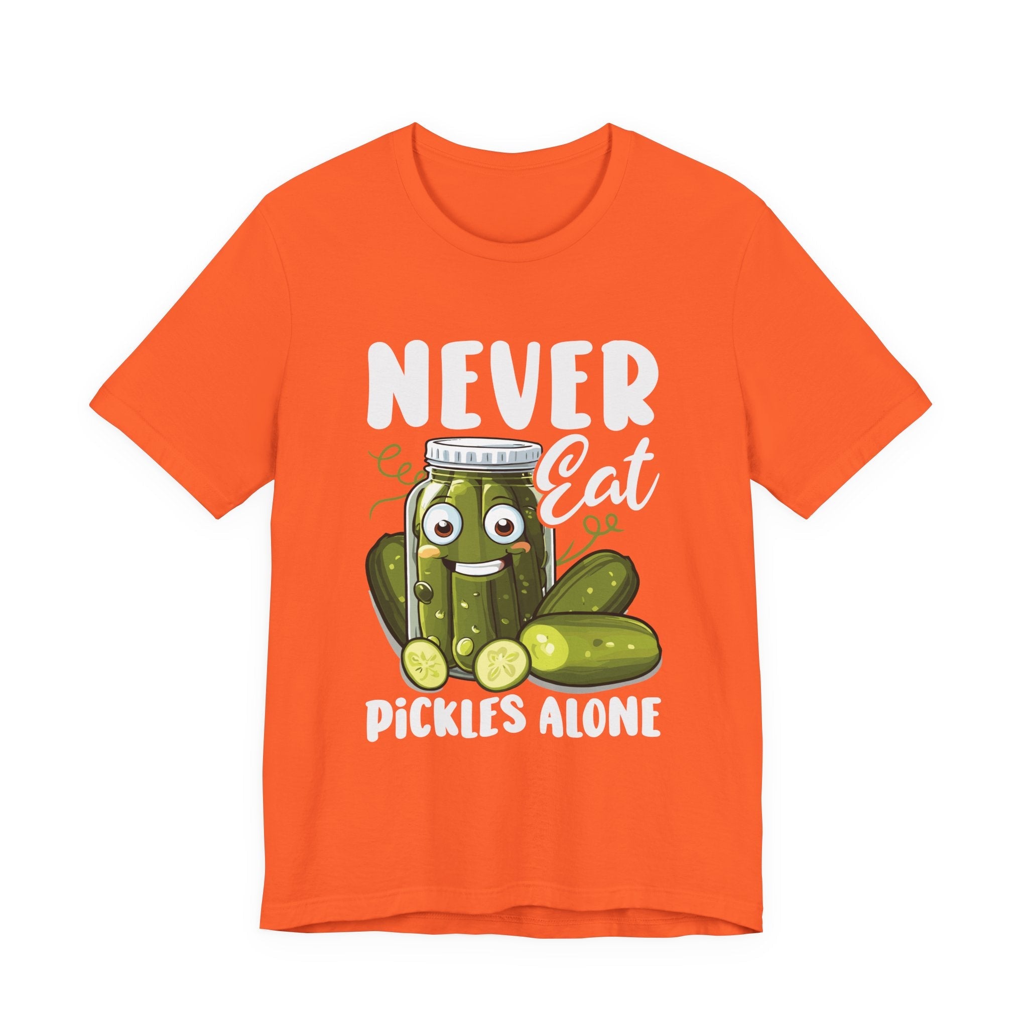 Never Eat Pickles Alone T-Shirt Printify