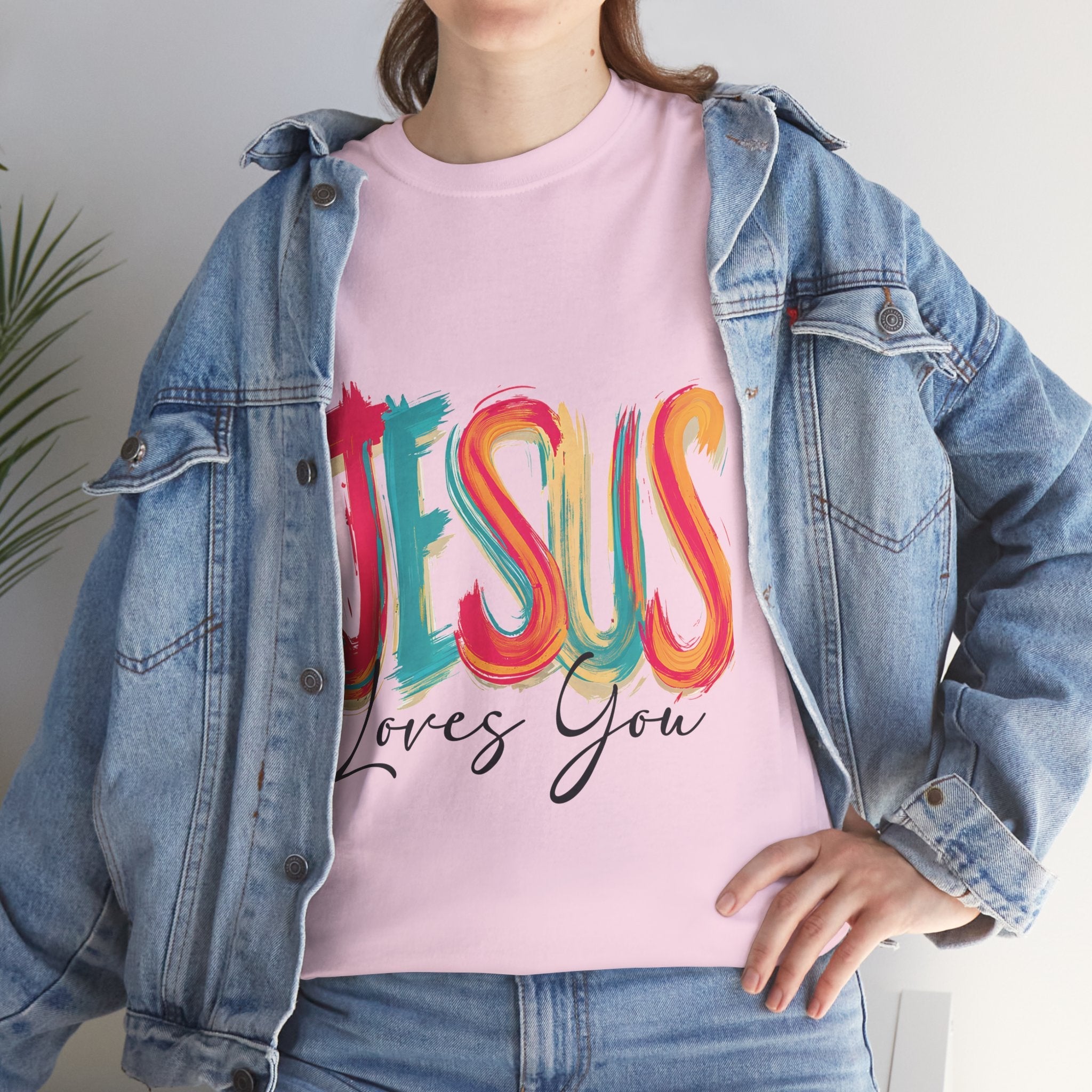 Jesus Loves You Unisex T- Shirt Printify
