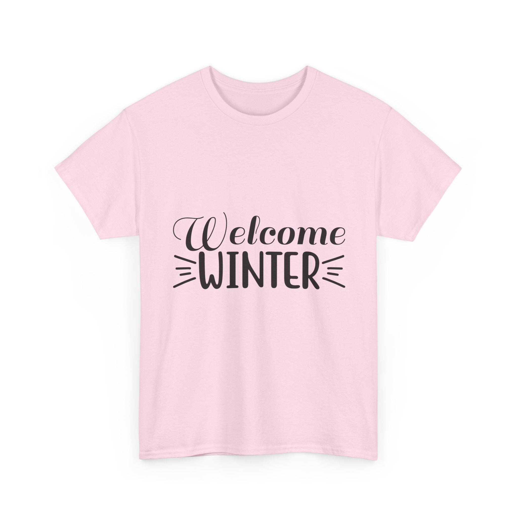 Welcome Winter Season Unisex T- Shirt Printify