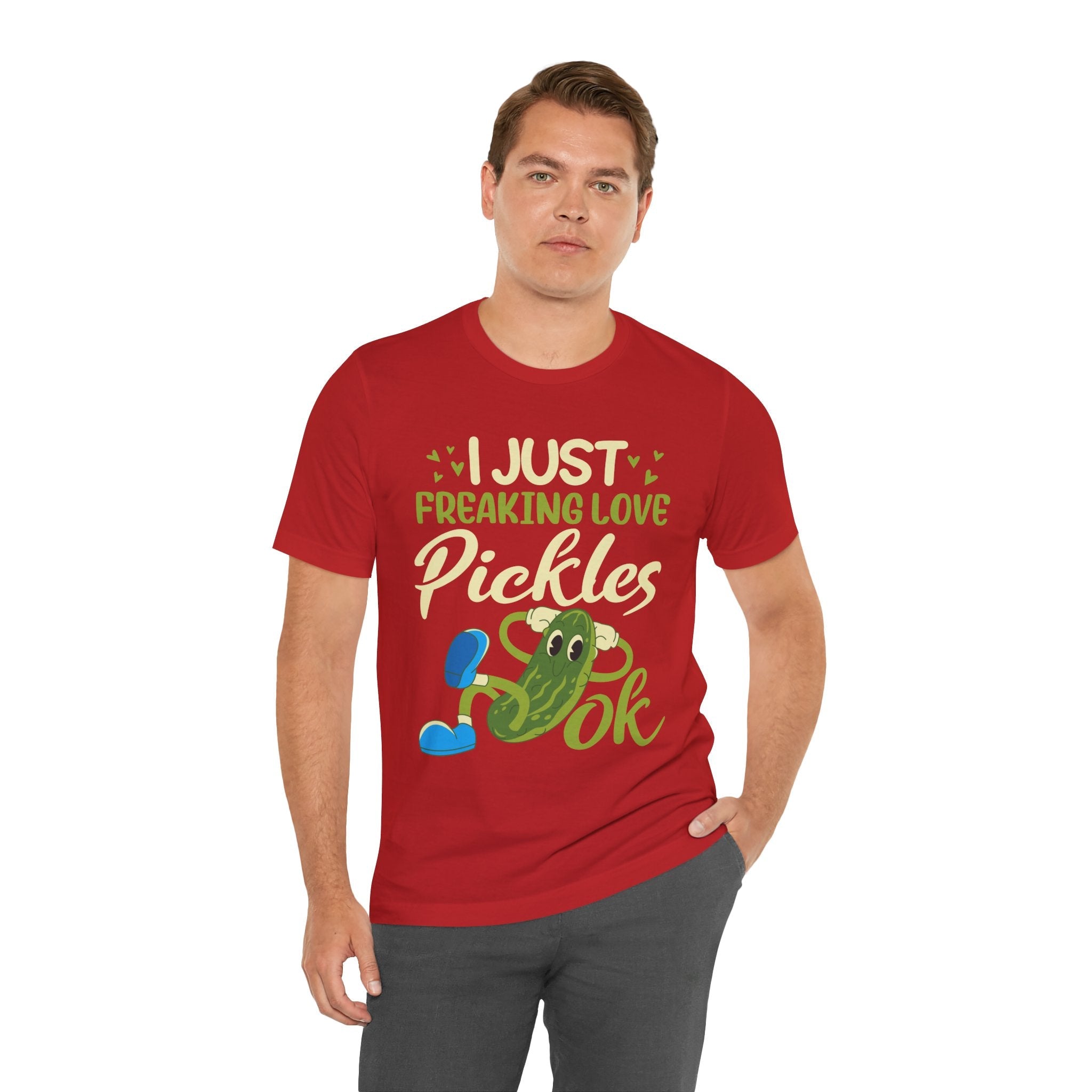 I Just Freaking Love Pickles T-Shirt Printify