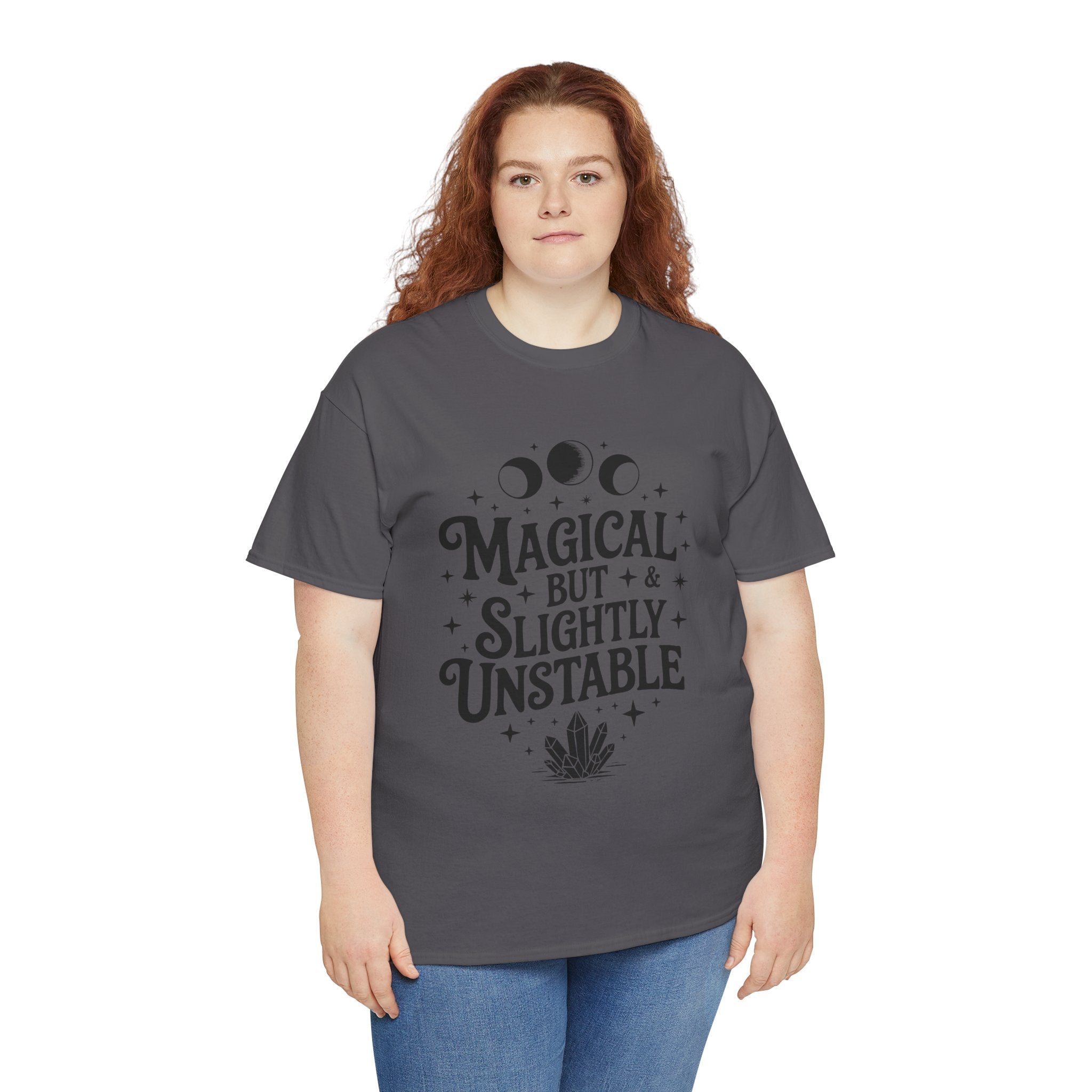 Magical & Slightly Unstable Graphic T- Shirt Printify