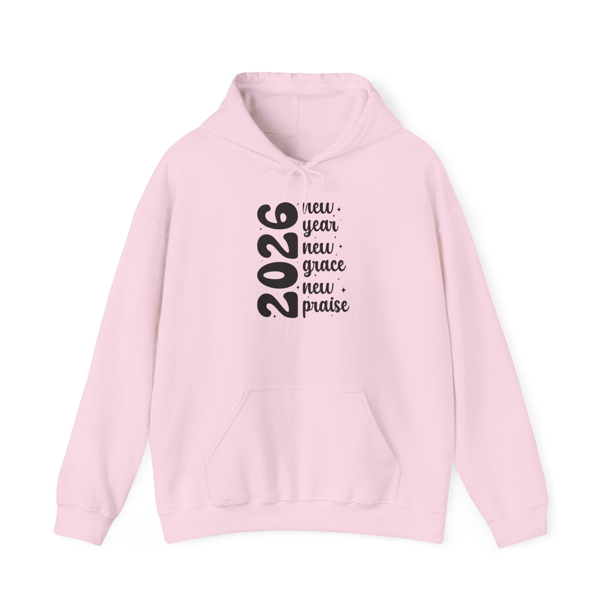 2026 New Year New Grace New Praise Hoodie Printify