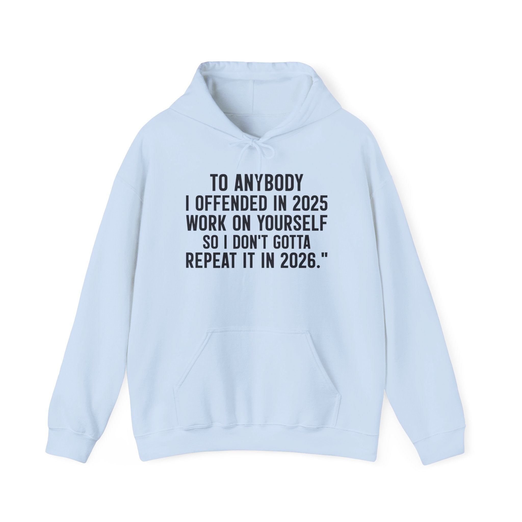 Funny Statement Hoodie