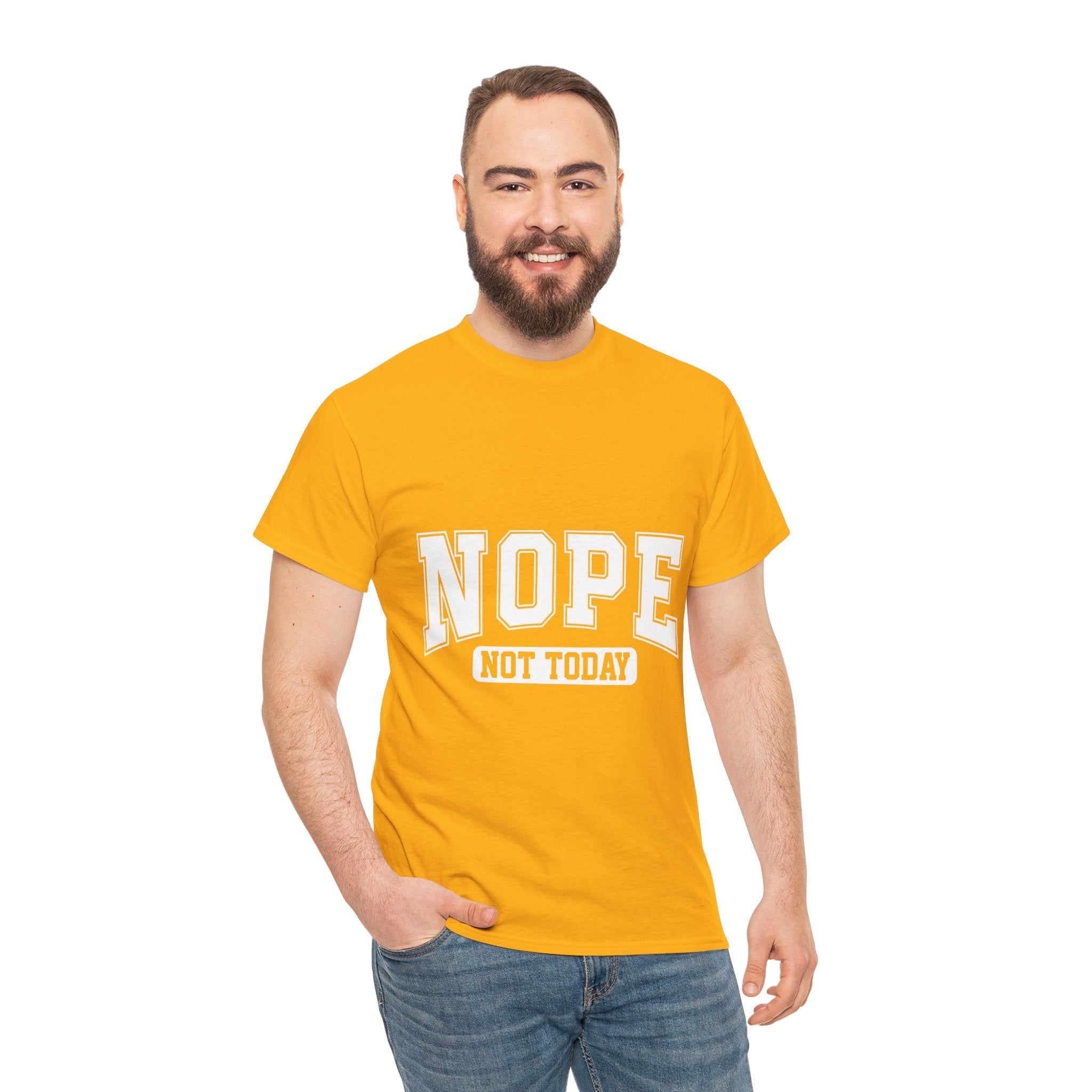 NOPE Not Today  Funny Graphic T-Shirt Printify