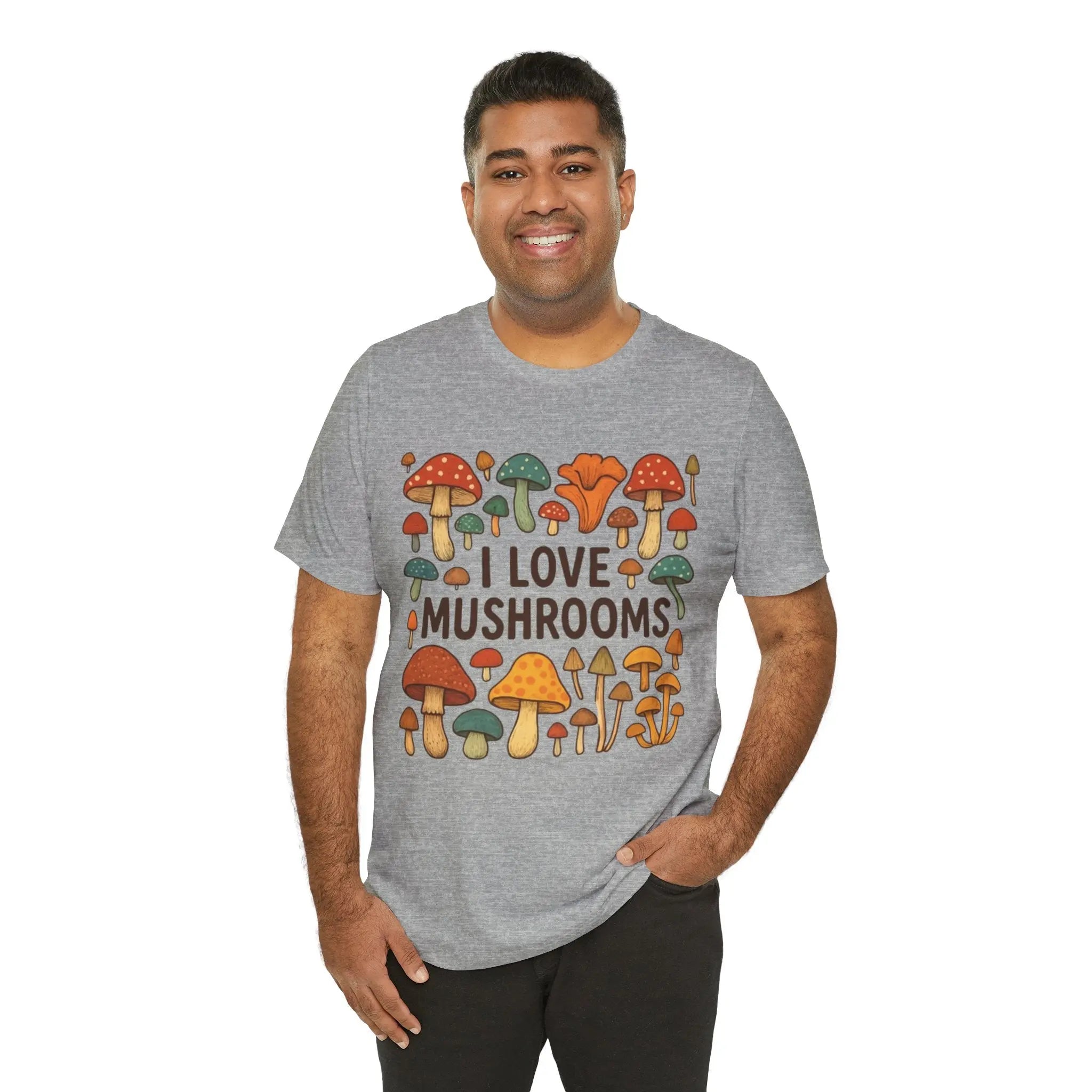 I Love Mushrooms Unisex T-Shirt - Crafted Looks
