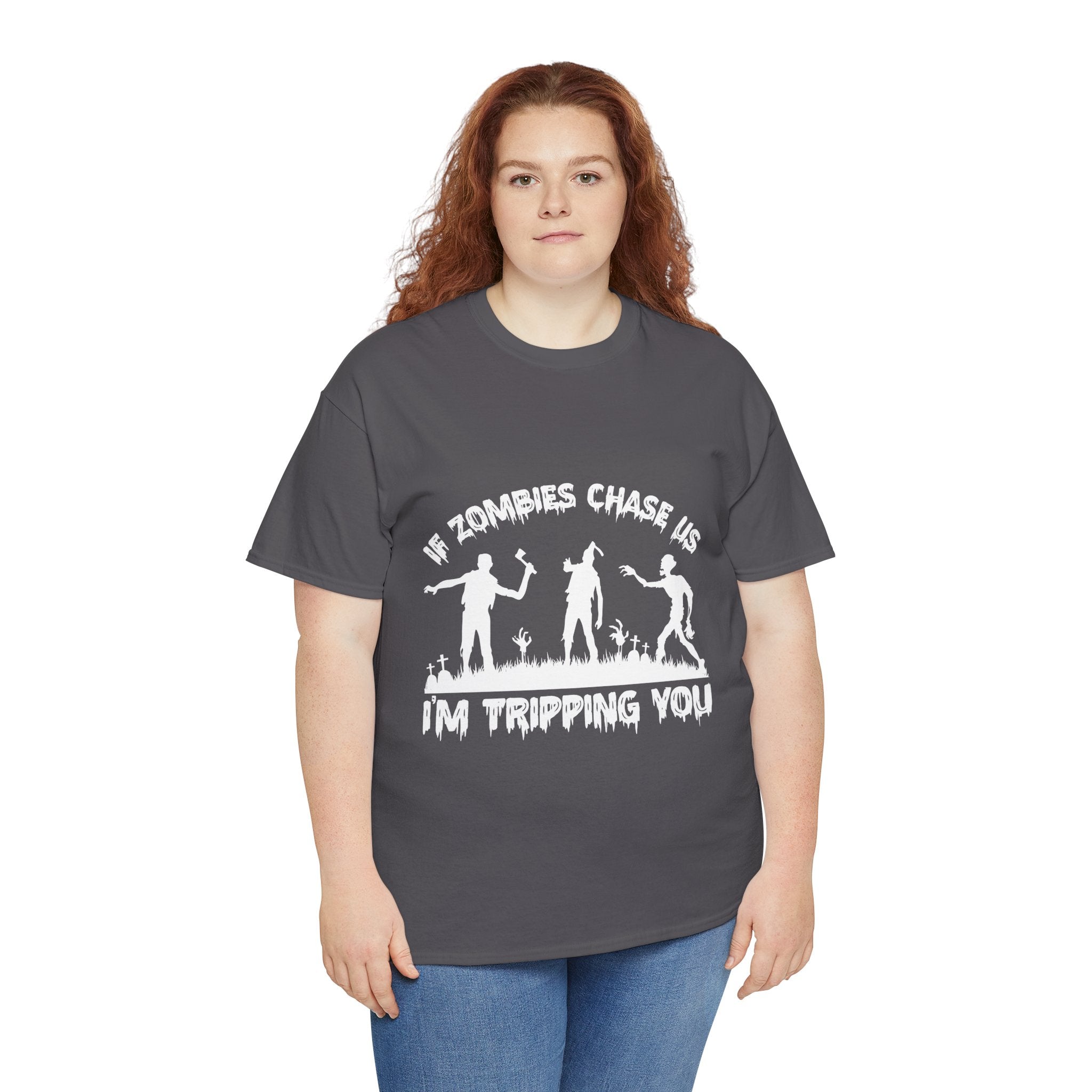 Zombie Humor Unisex T- Shirt Printify