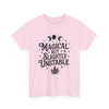 Magical & Slightly Unstable Graphic T- Shirt Printify