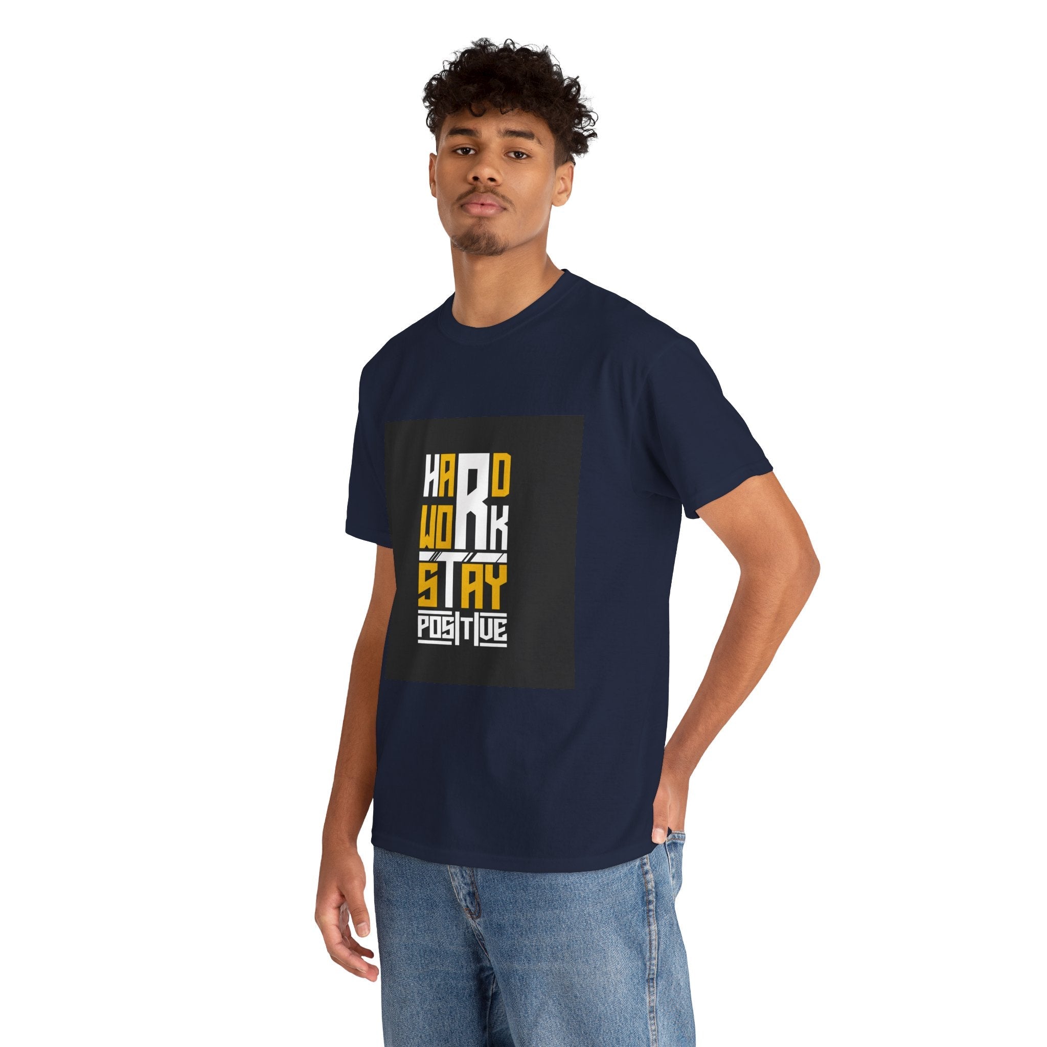 Hard Work Stay Positive Motivational T- Shirt Printify