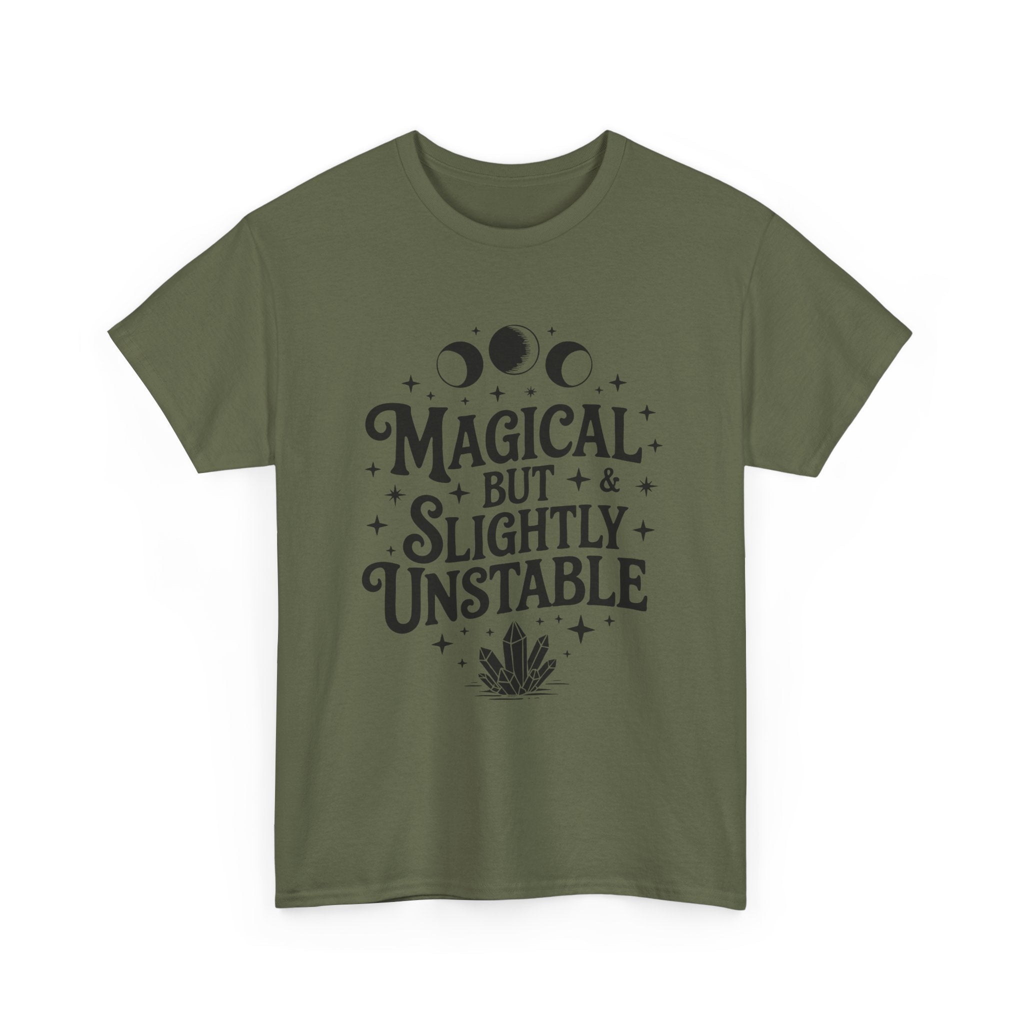 Magical & Slightly Unstable Graphic T- Shirt Printify