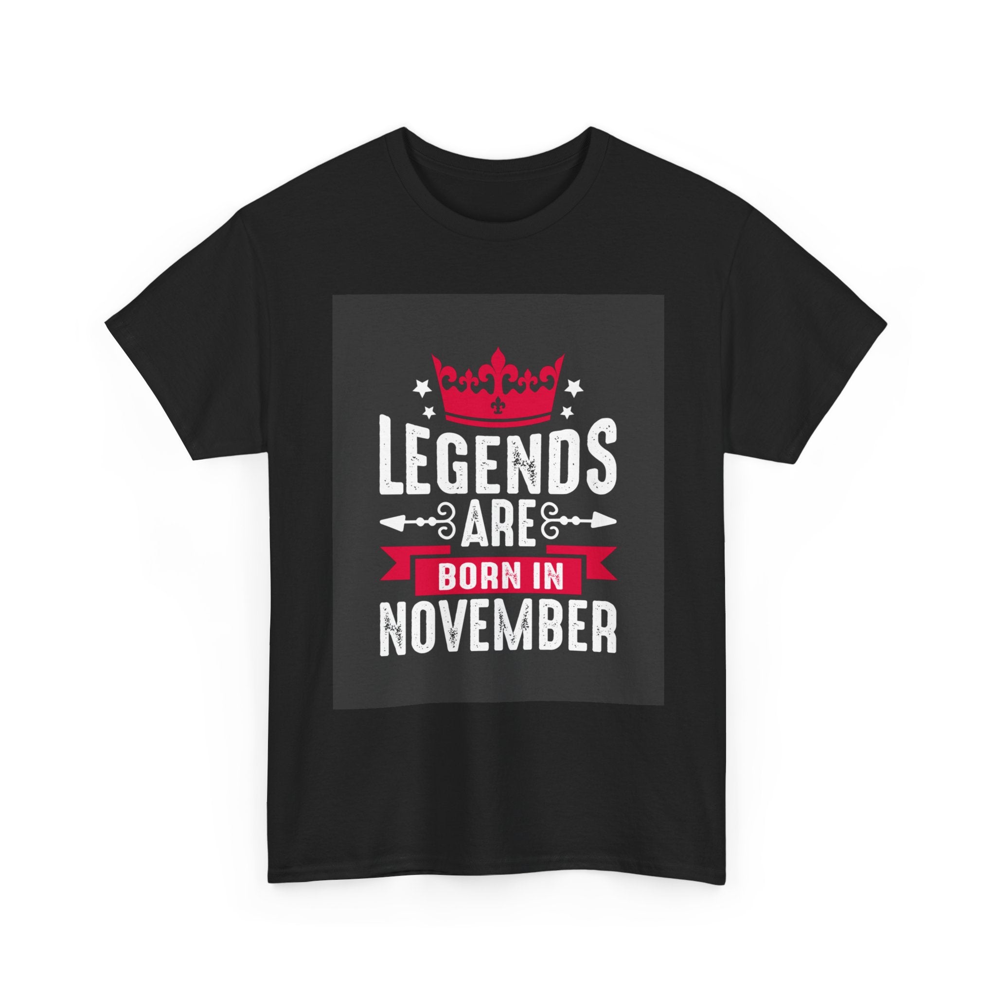 Legends Born in November Unisex T- Shirt Printify