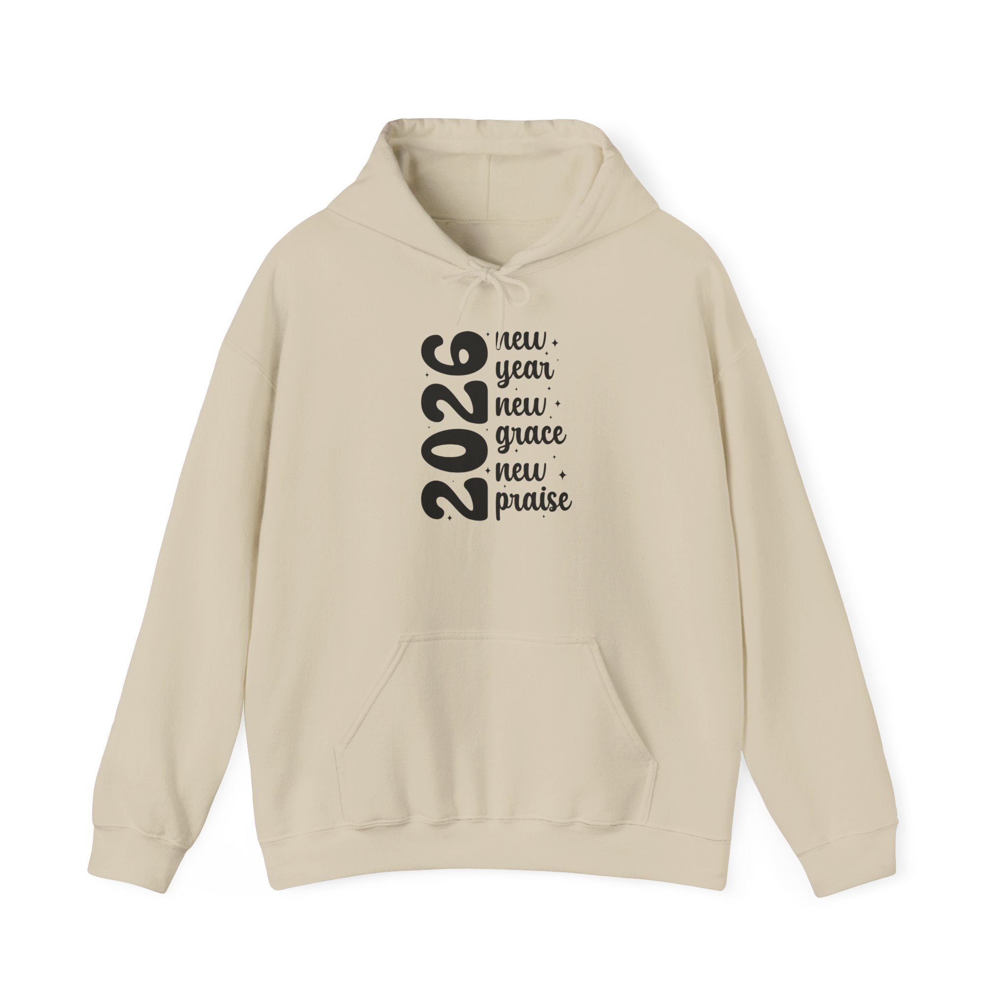 2026 New Year New Grace New Praise Hoodie Printify