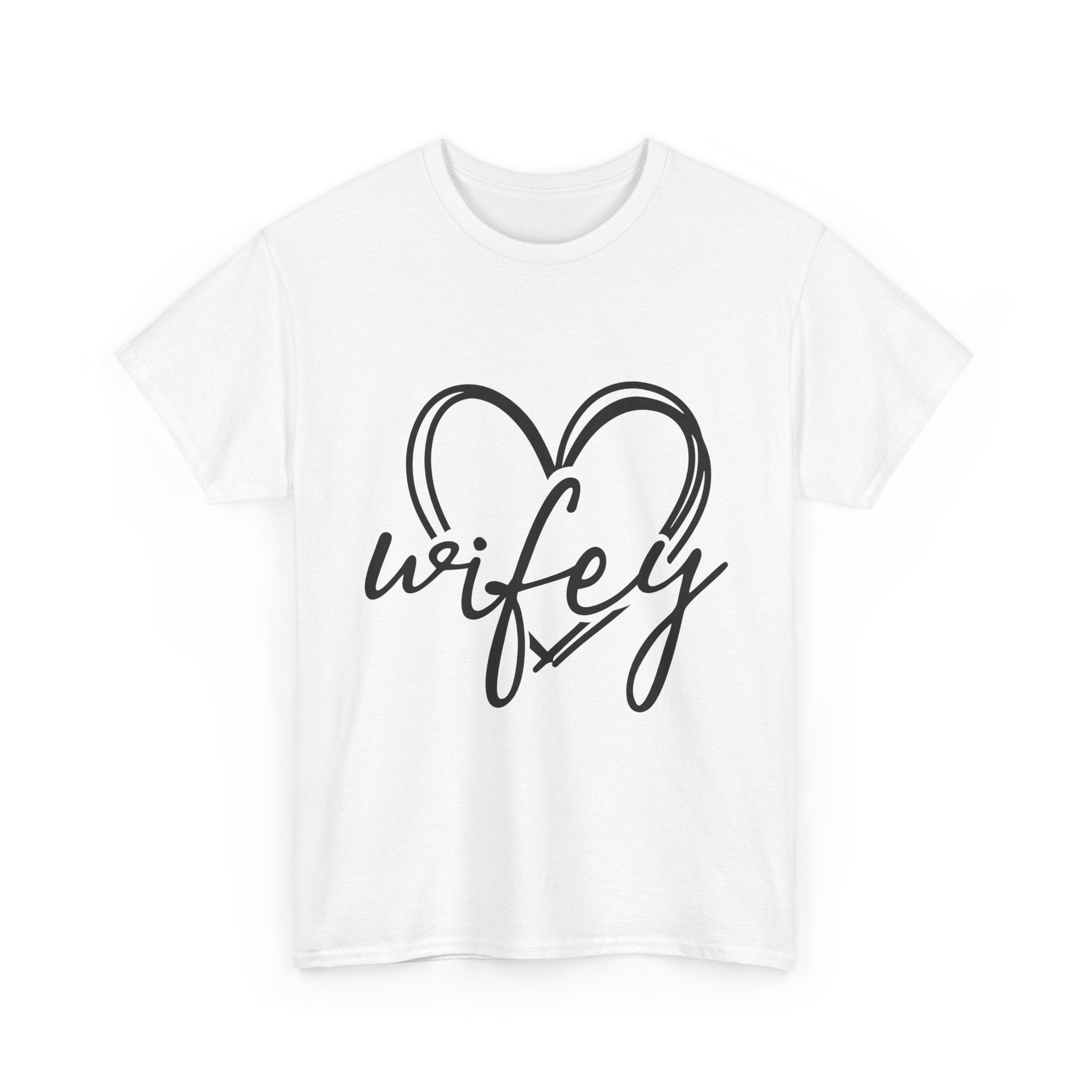 Wifey Love Unisex T- Shirt Printify