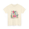 'Be the Light' Christmas T-Shirt Printify