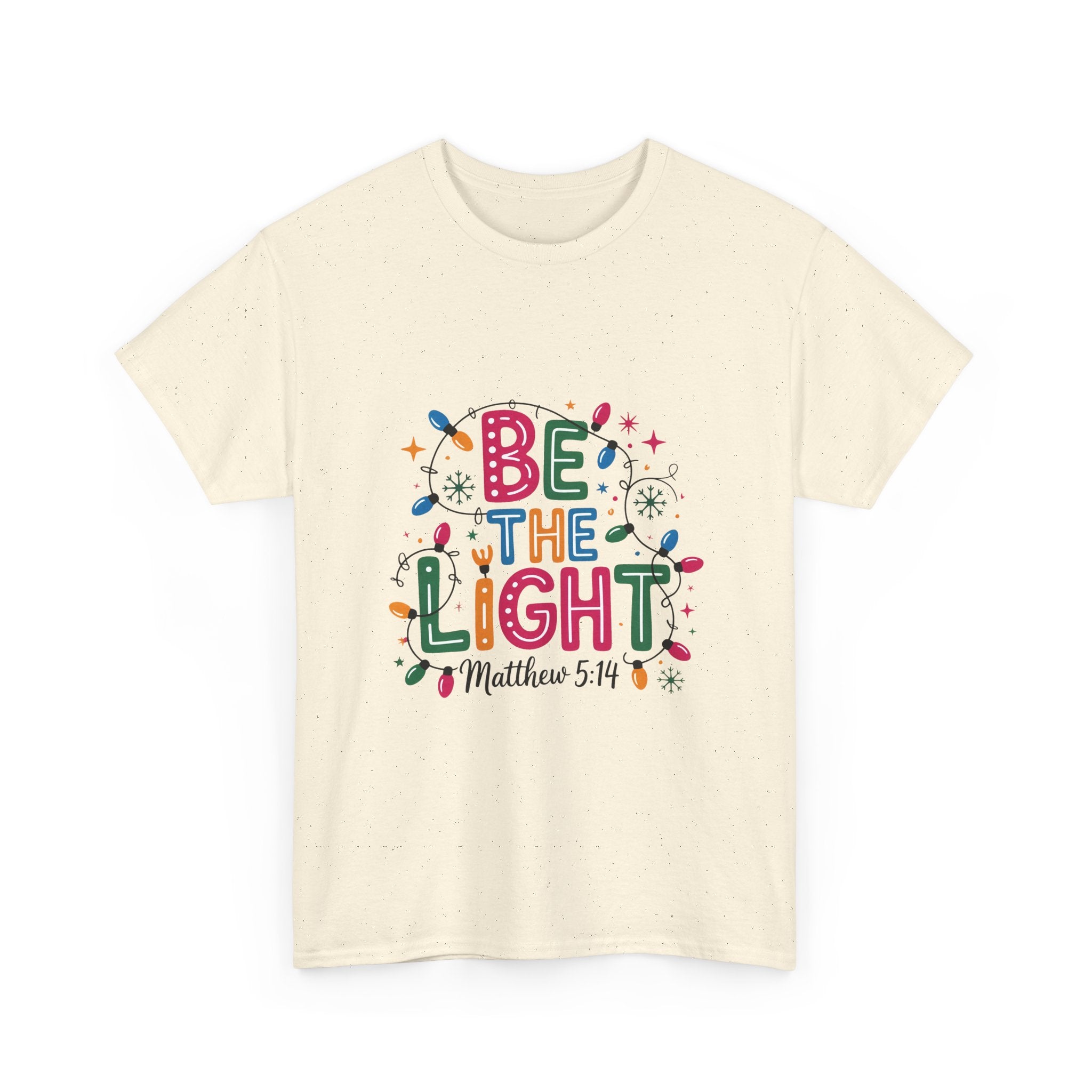 'Be the Light' Christmas T-Shirt Printify