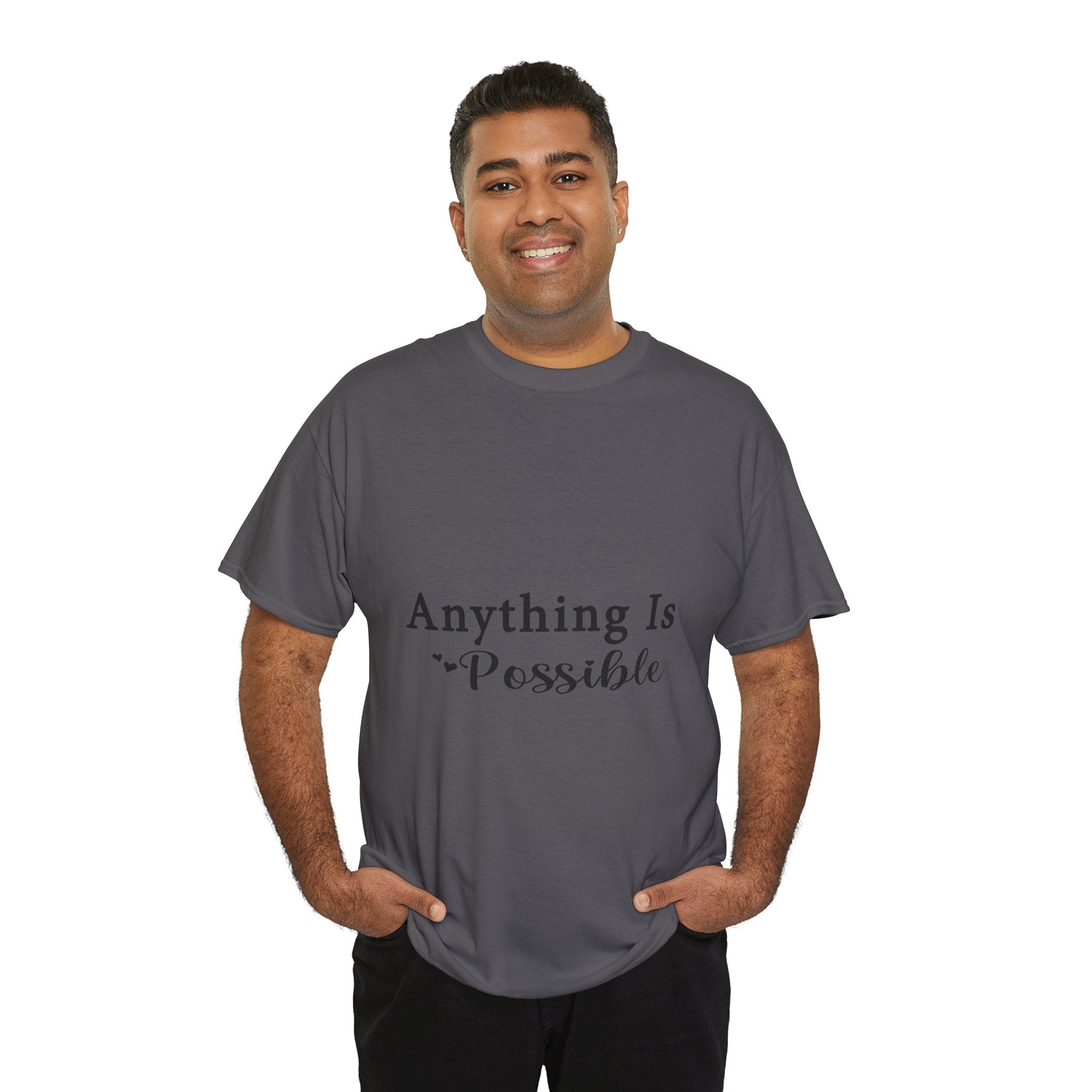 'Anything Is Possible' Motivational T- Shirt Printify