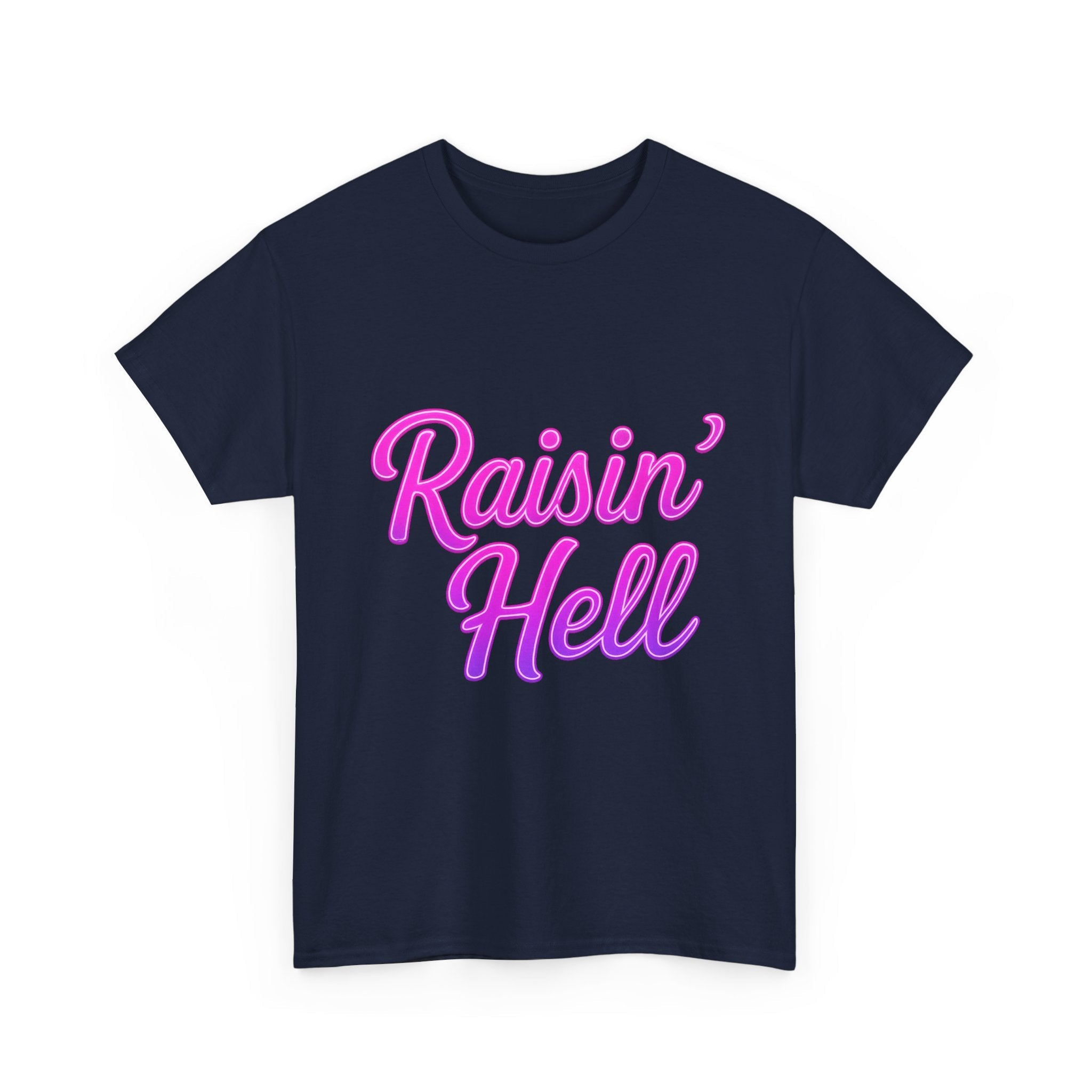 Raisin' Hell Neon Unisex Graphic T-Shirt Printify