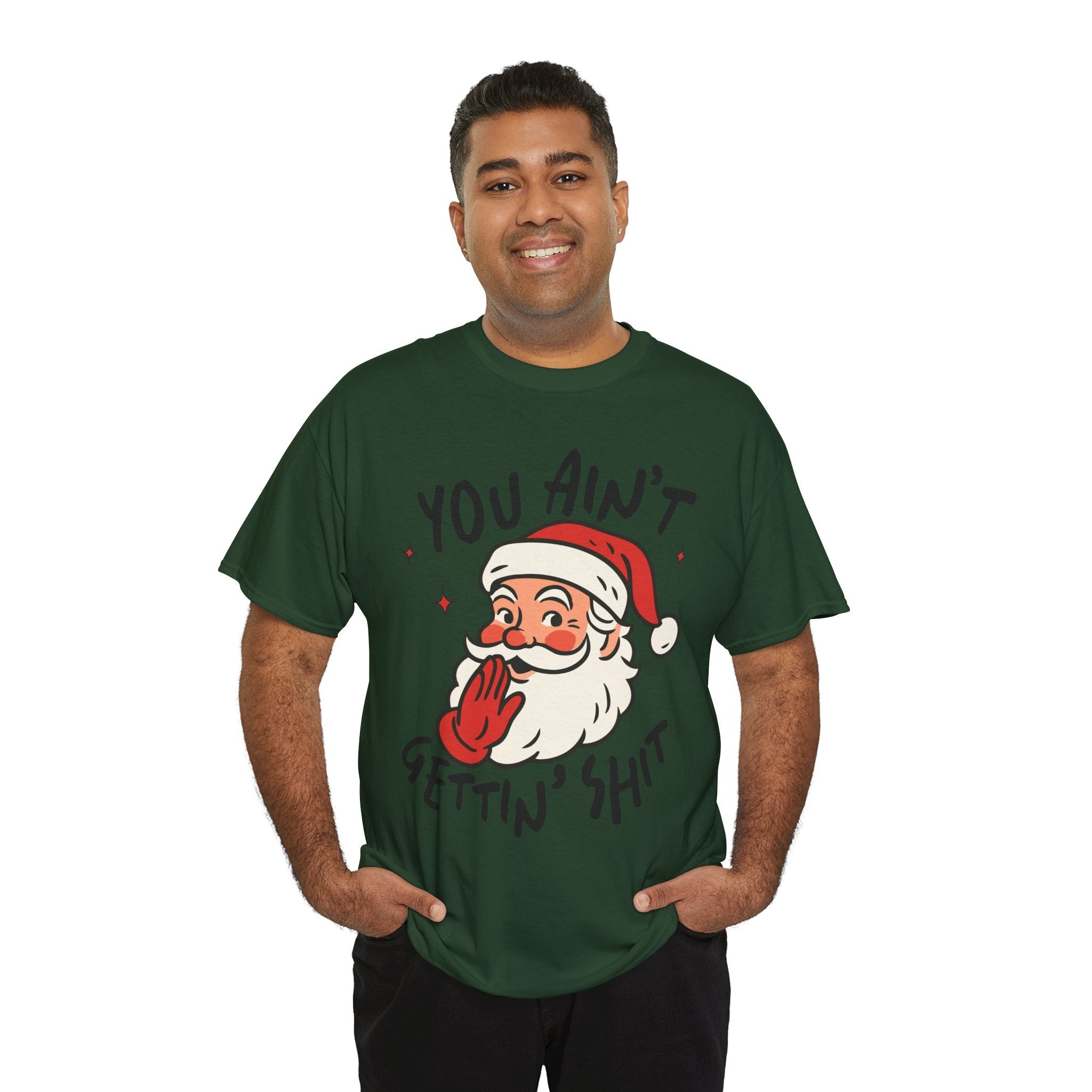Holiday Humor Santa Funny Christmas T- Shirt Printify