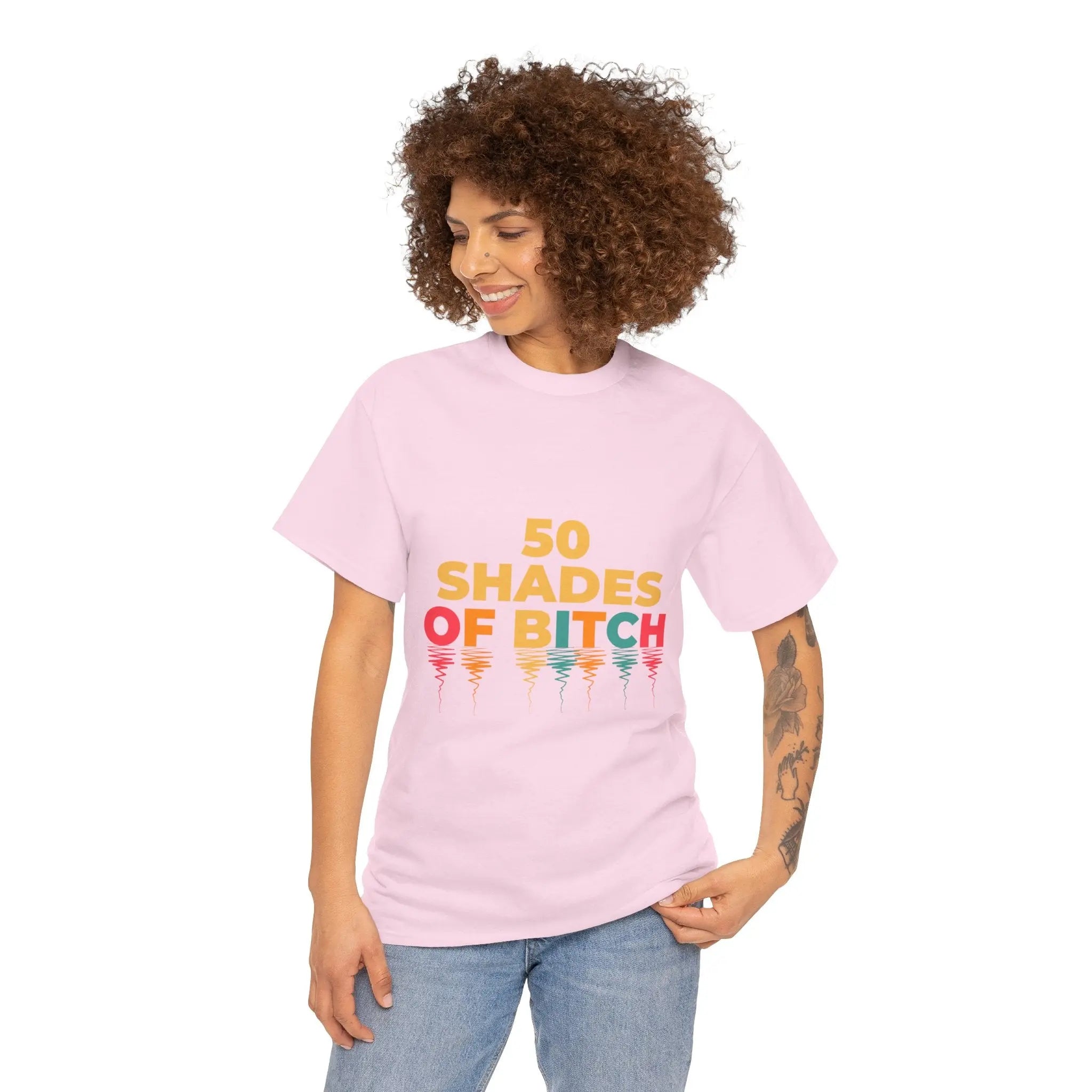 50 Shades of Bitch Funny Graphic T- Shirt Printify