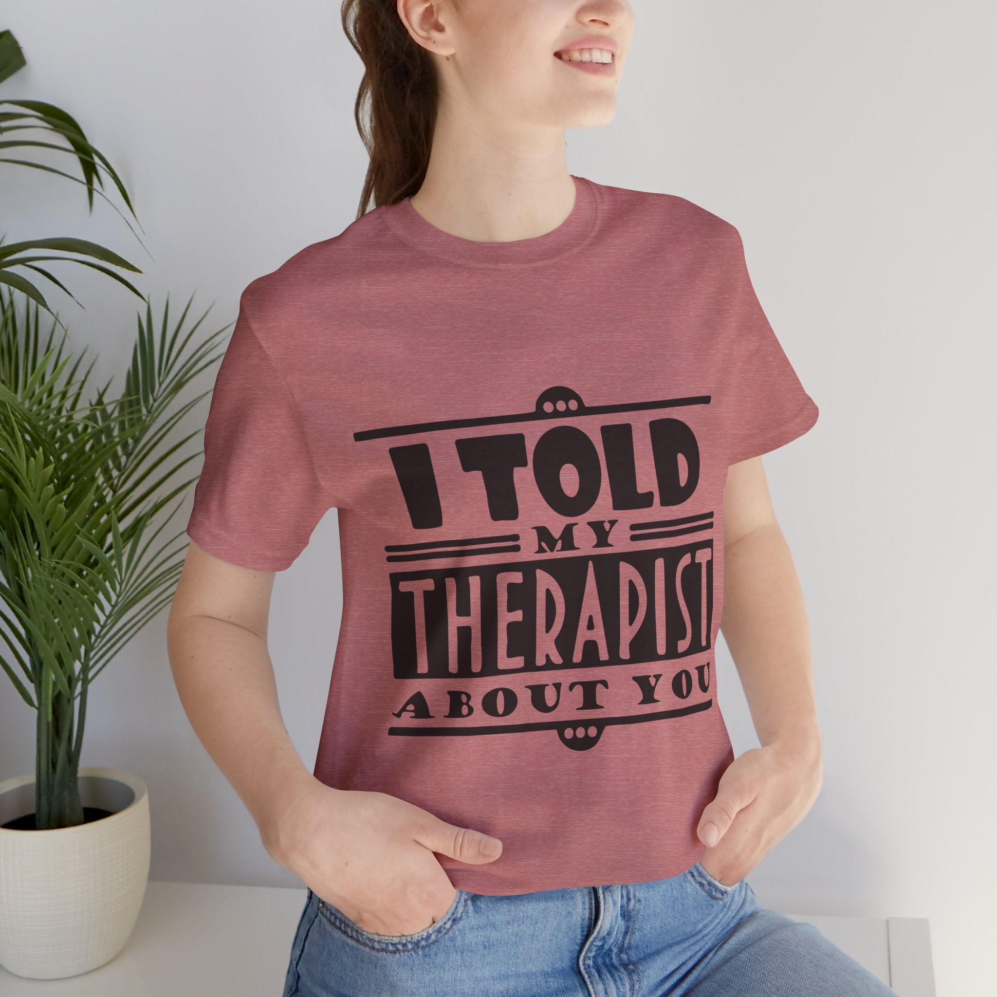 Funny Therapist Graphic T-Shirt Printify