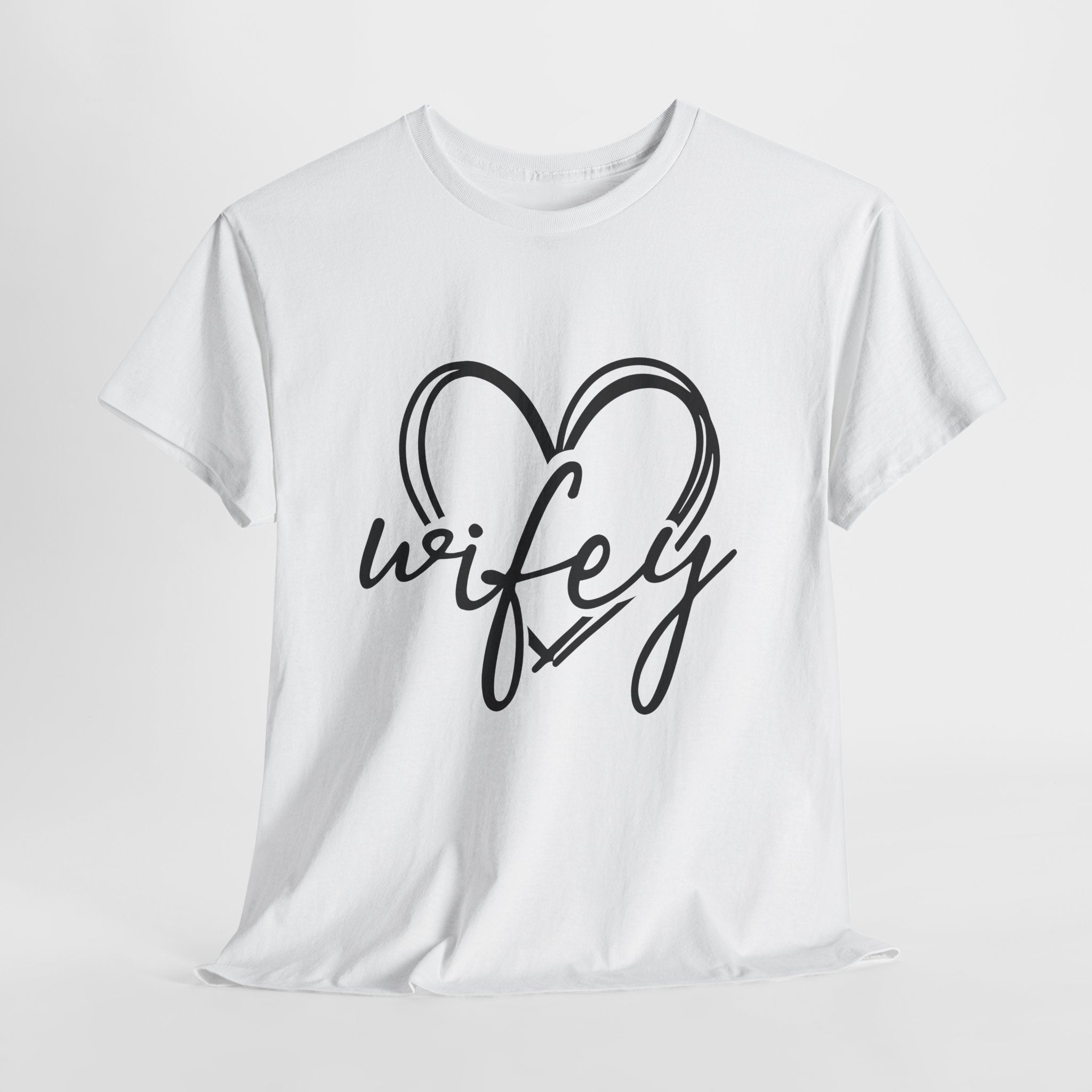Wifey Love Unisex T- Shirt Printify