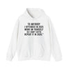 Funny Statement Hoodie