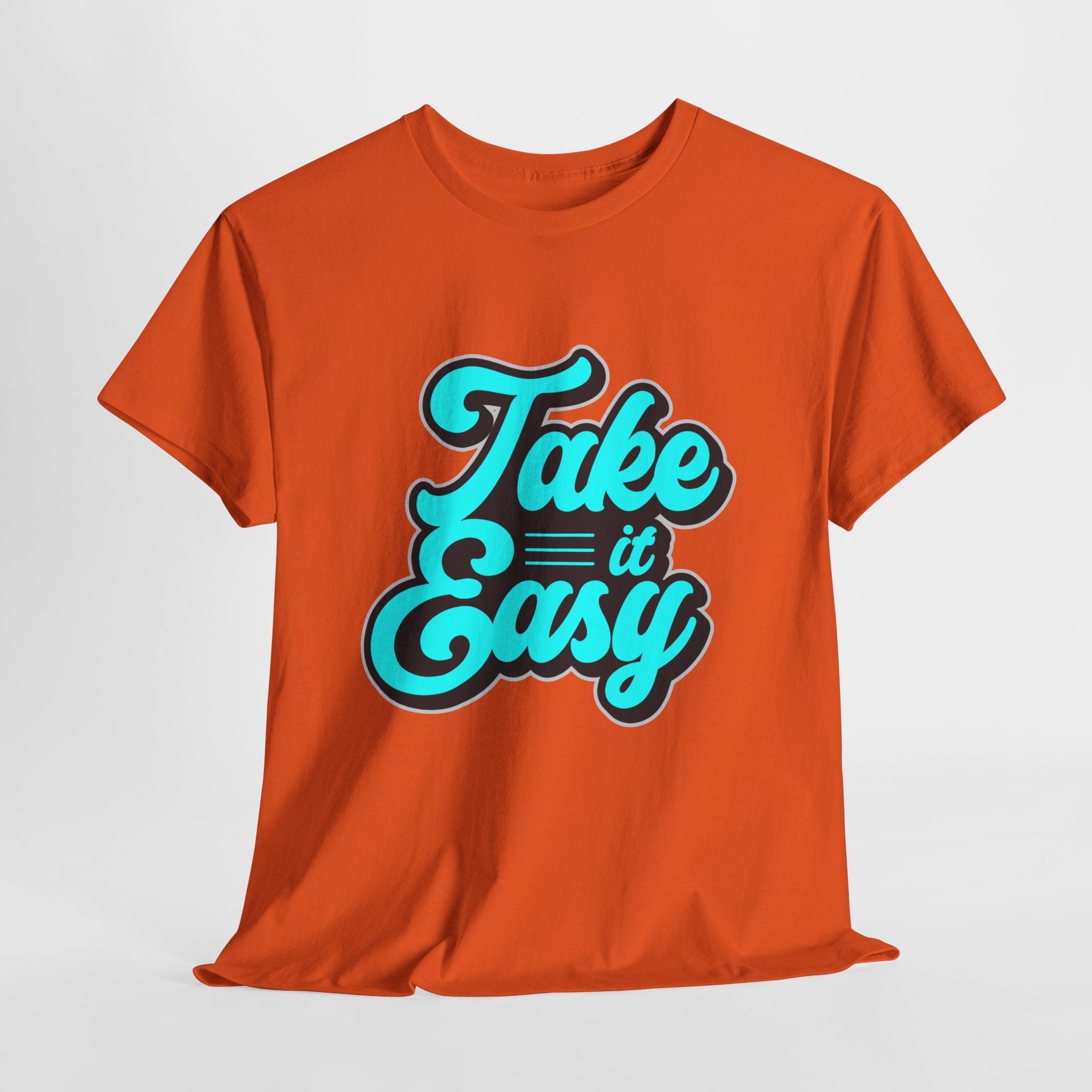 Take It Easy Graffiti Shirt Printify