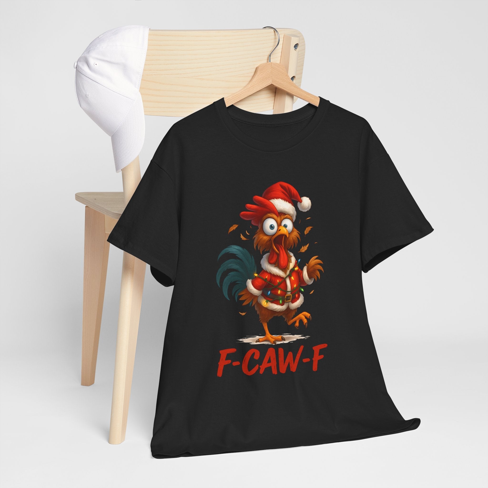 F-Caw-F Holiday Chicken Unisex T- Shirt Printify
