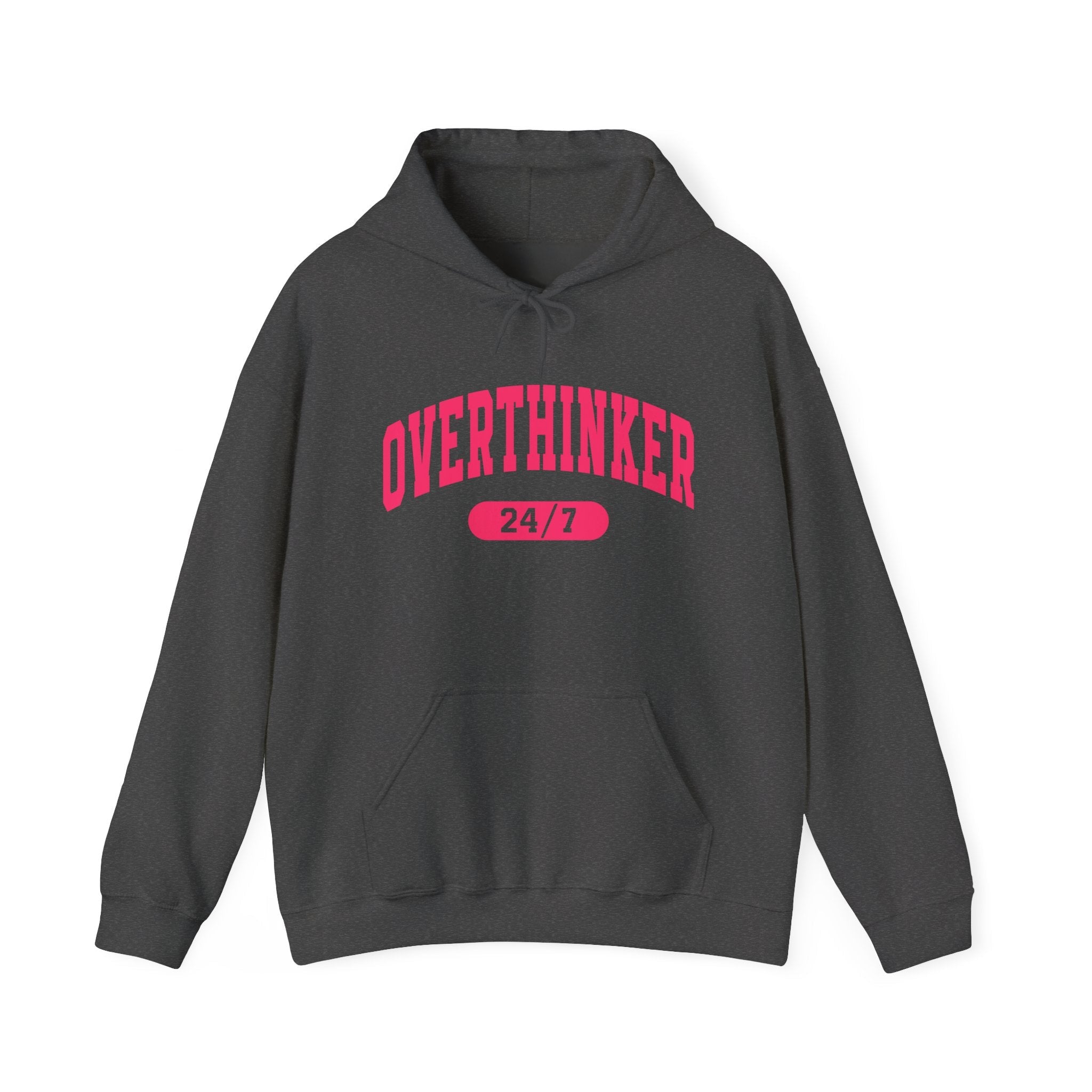 Overthinker 24/7 Hoodie Printify