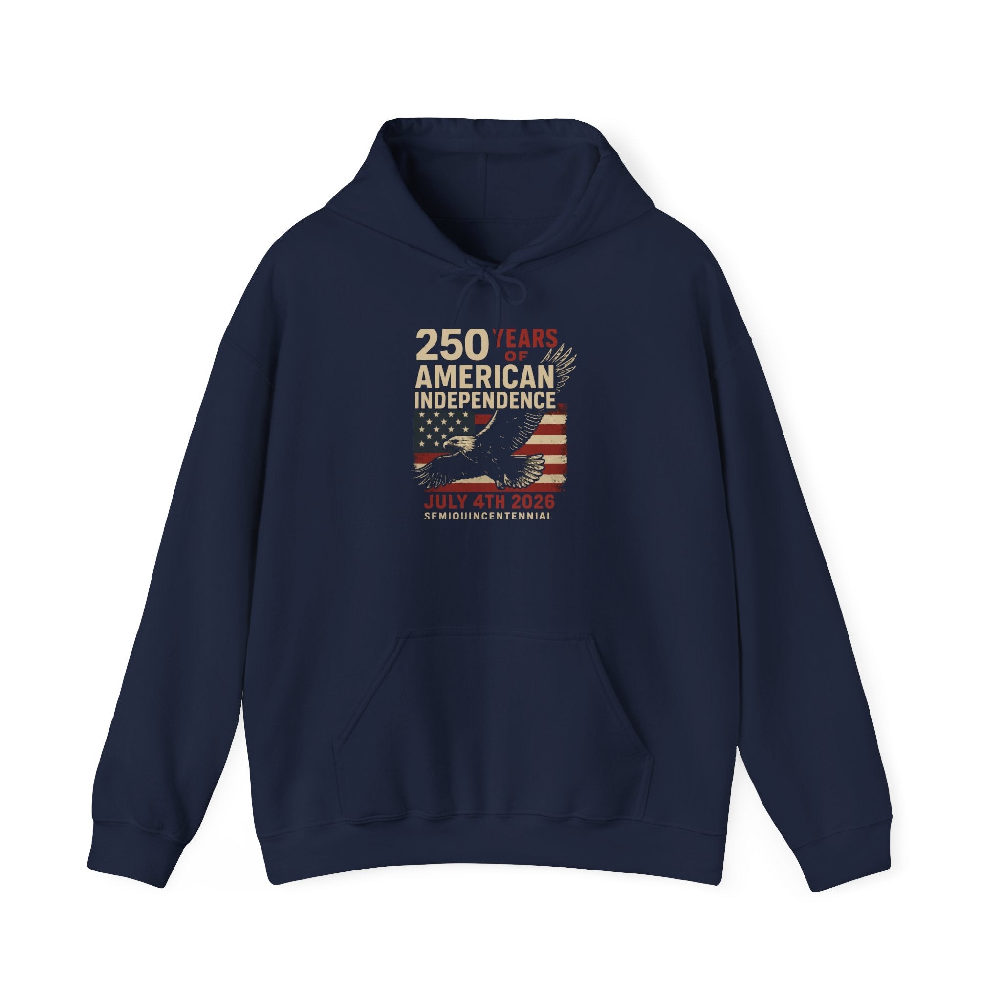 250 Years American Independence Hoodie Printify