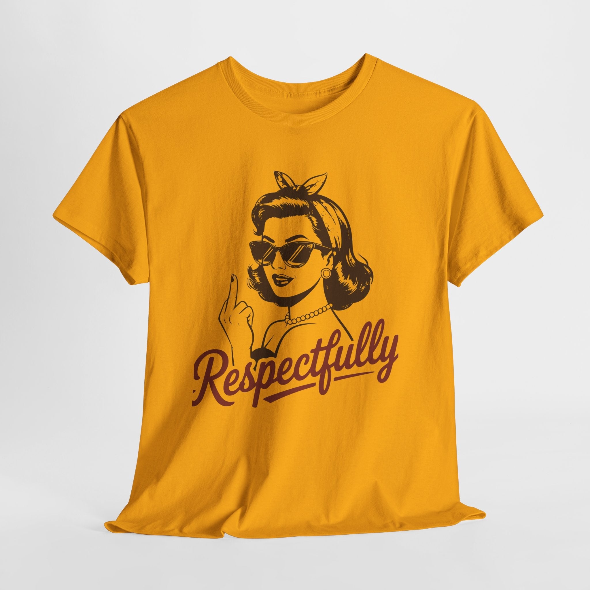 Respectfully Statement Vintage  T-Shirt Printify