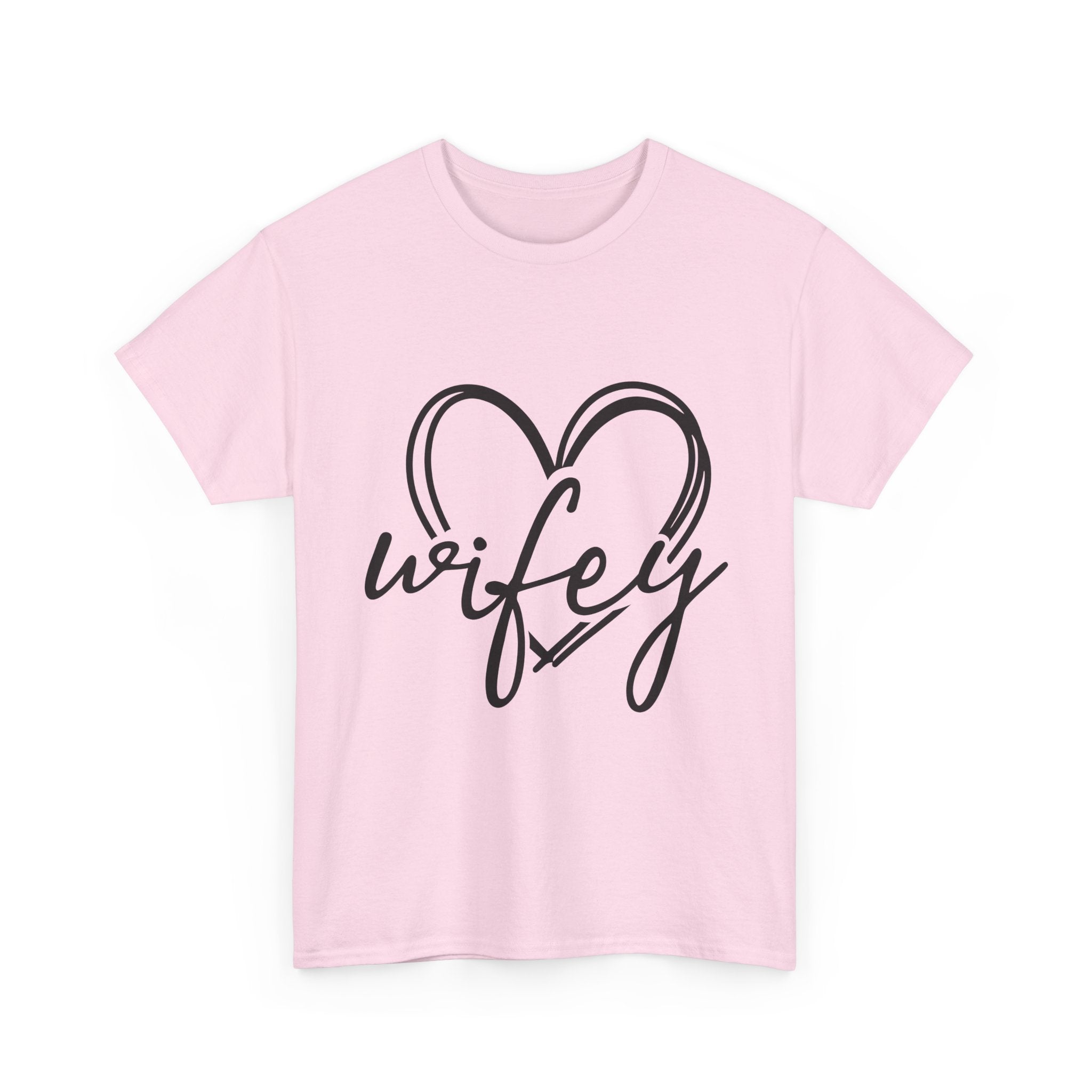 Wifey Love Unisex T- Shirt Printify