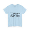 Welcome Winter Season Unisex T- Shirt Printify