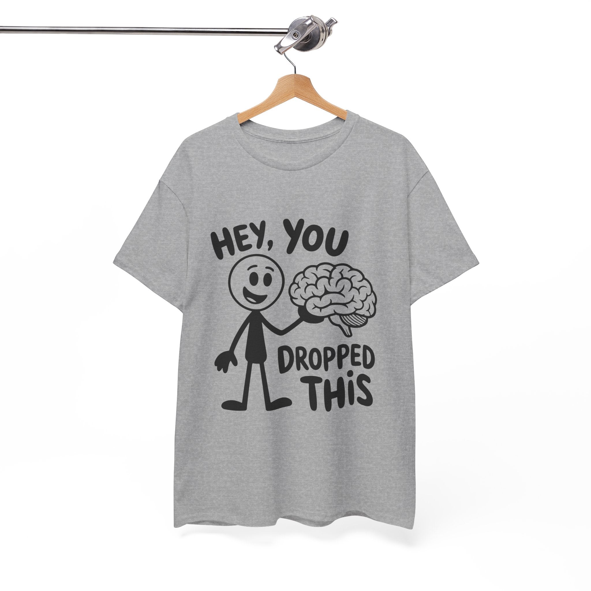 Humorous Unisex T- Shirt Printify