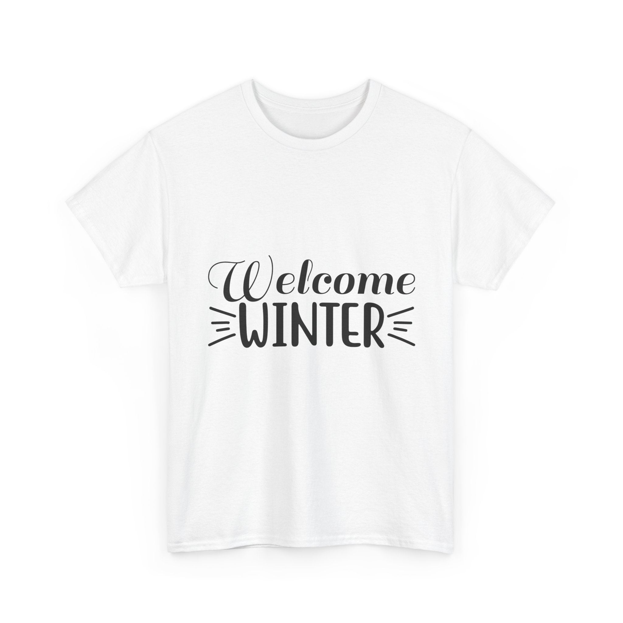 Welcome Winter Season Unisex T- Shirt Printify