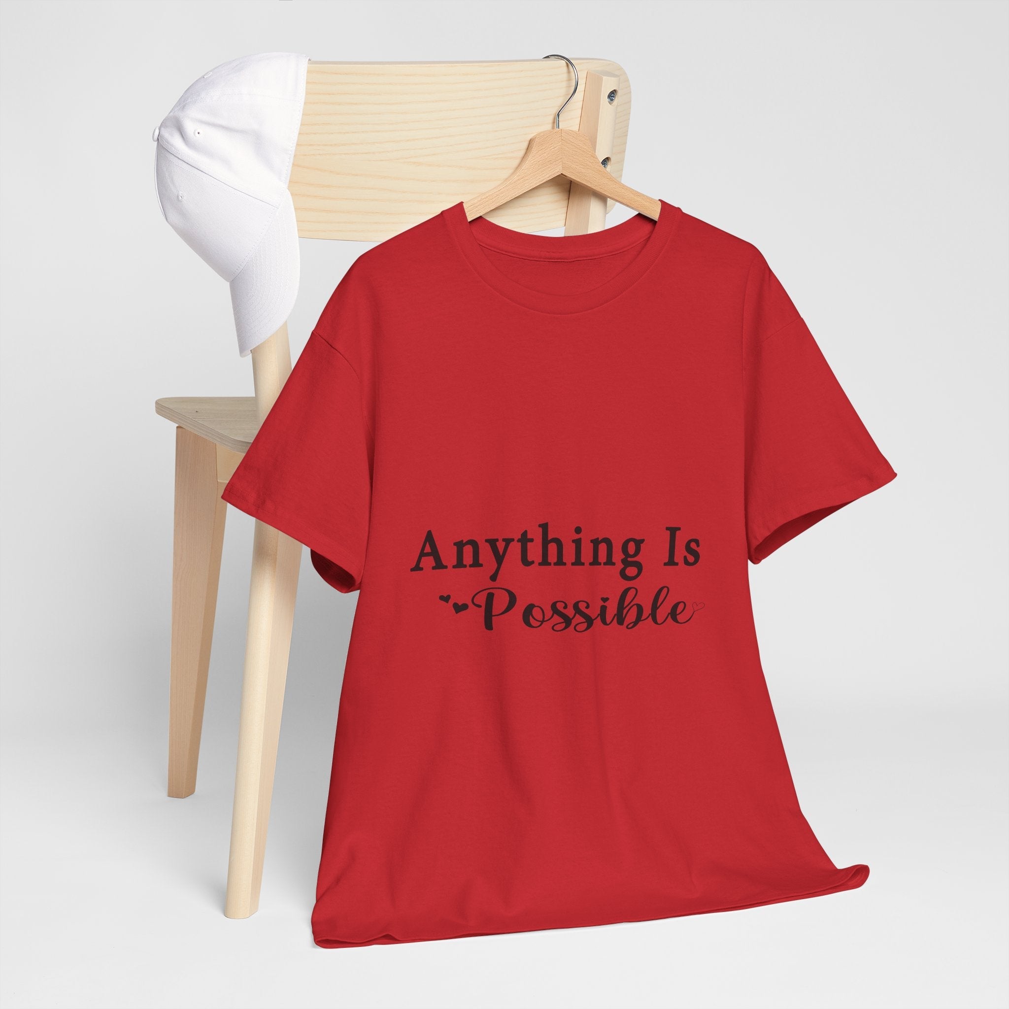 'Anything Is Possible' Motivational T- Shirt Printify