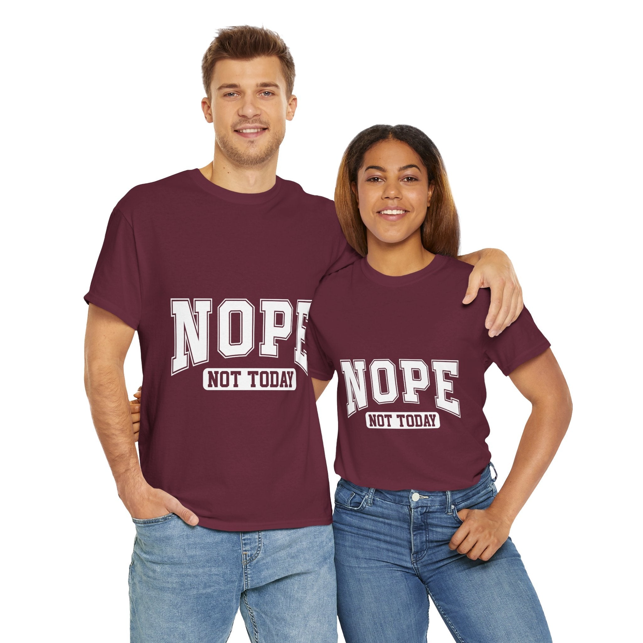 NOPE Not Today  Funny Graphic T-Shirt Printify