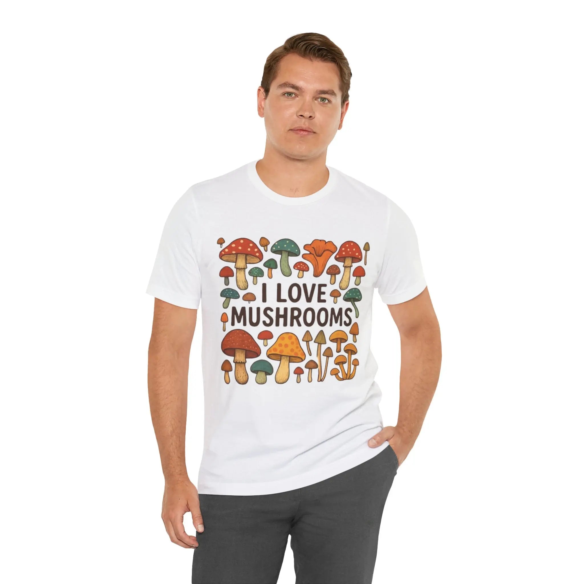 I Love Mushrooms Unisex T-Shirt - Crafted Looks