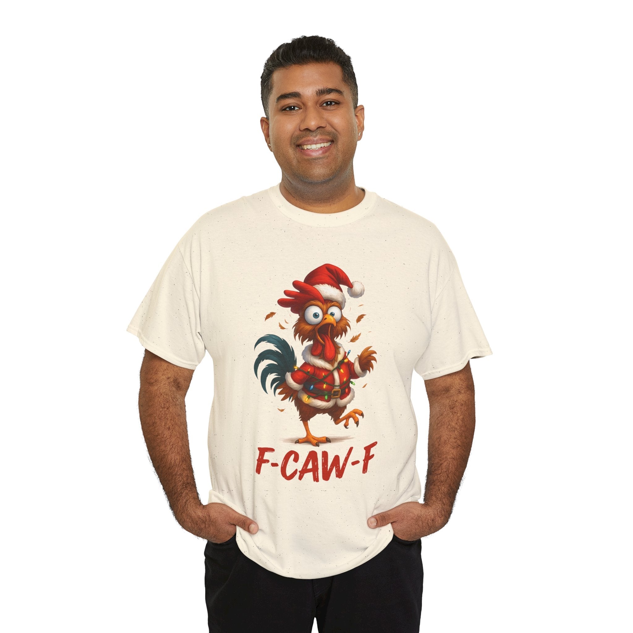 F-Caw-F Holiday Chicken Unisex T- Shirt Printify