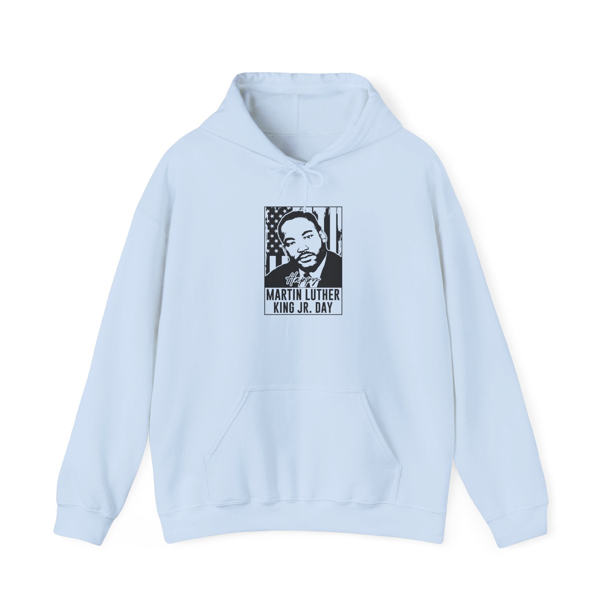 Martin Luther King Jr. Day Hoodie