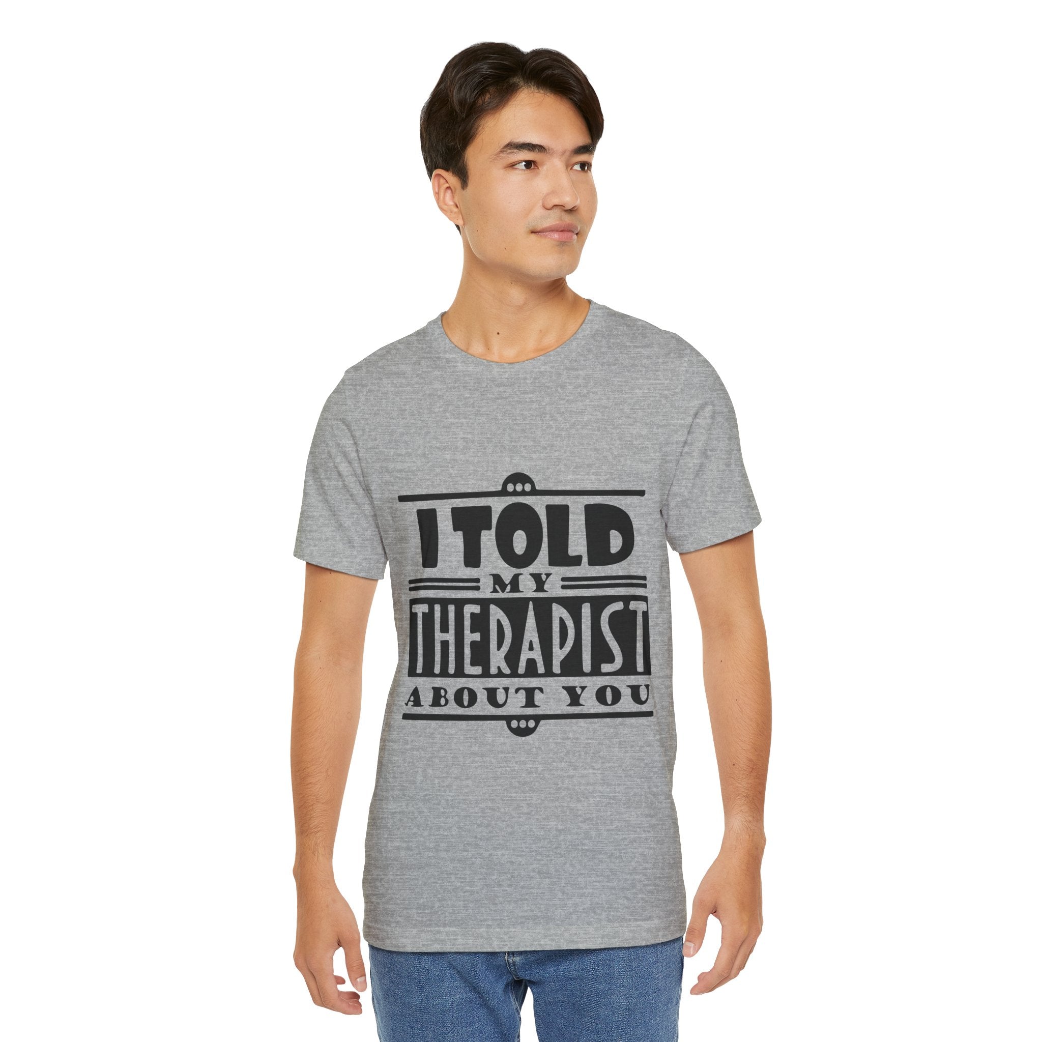 Funny Therapist Graphic T-Shirt Printify