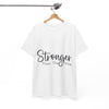 Stronger Than The Storm Inspirational T-Shirt Printify