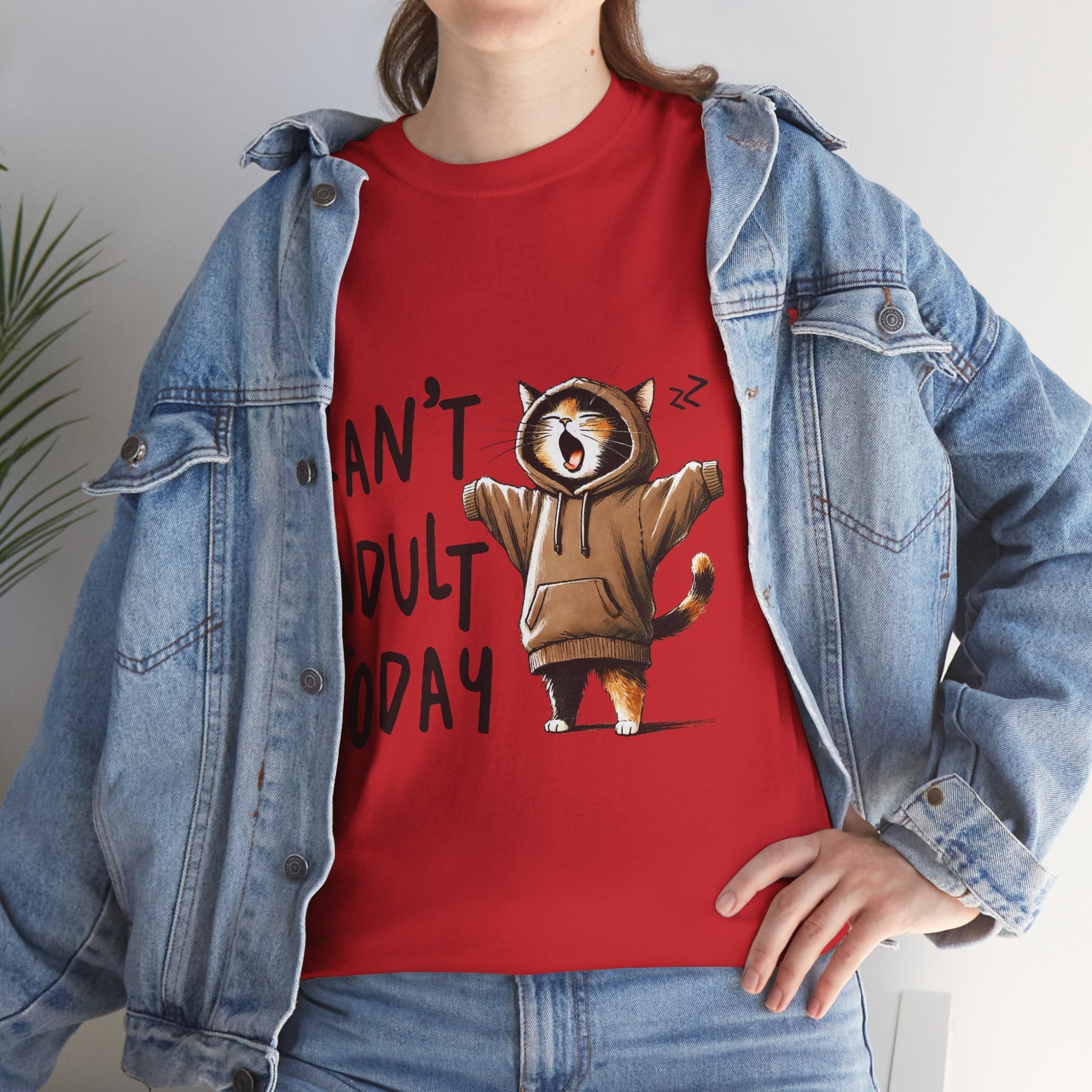 Can't Adult Today Unisex Funny T-Shirt Printify