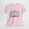 Sarcastic Wife Unisex T- Shirt  