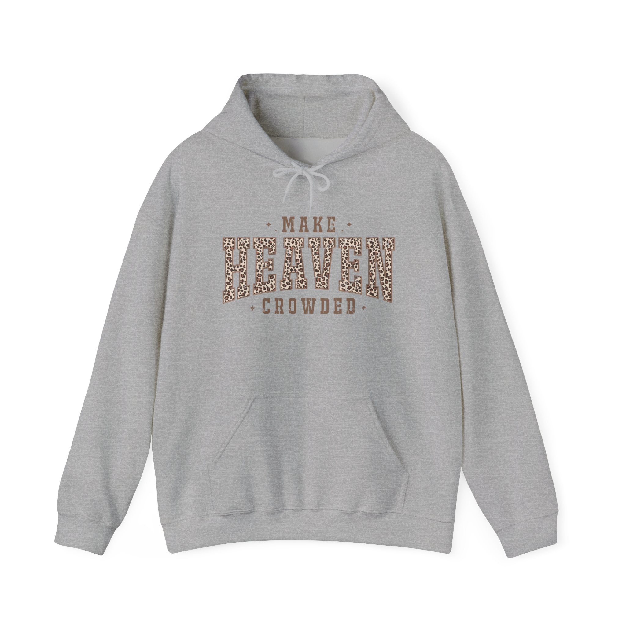Make Heaven Crowded Hoodie Printify