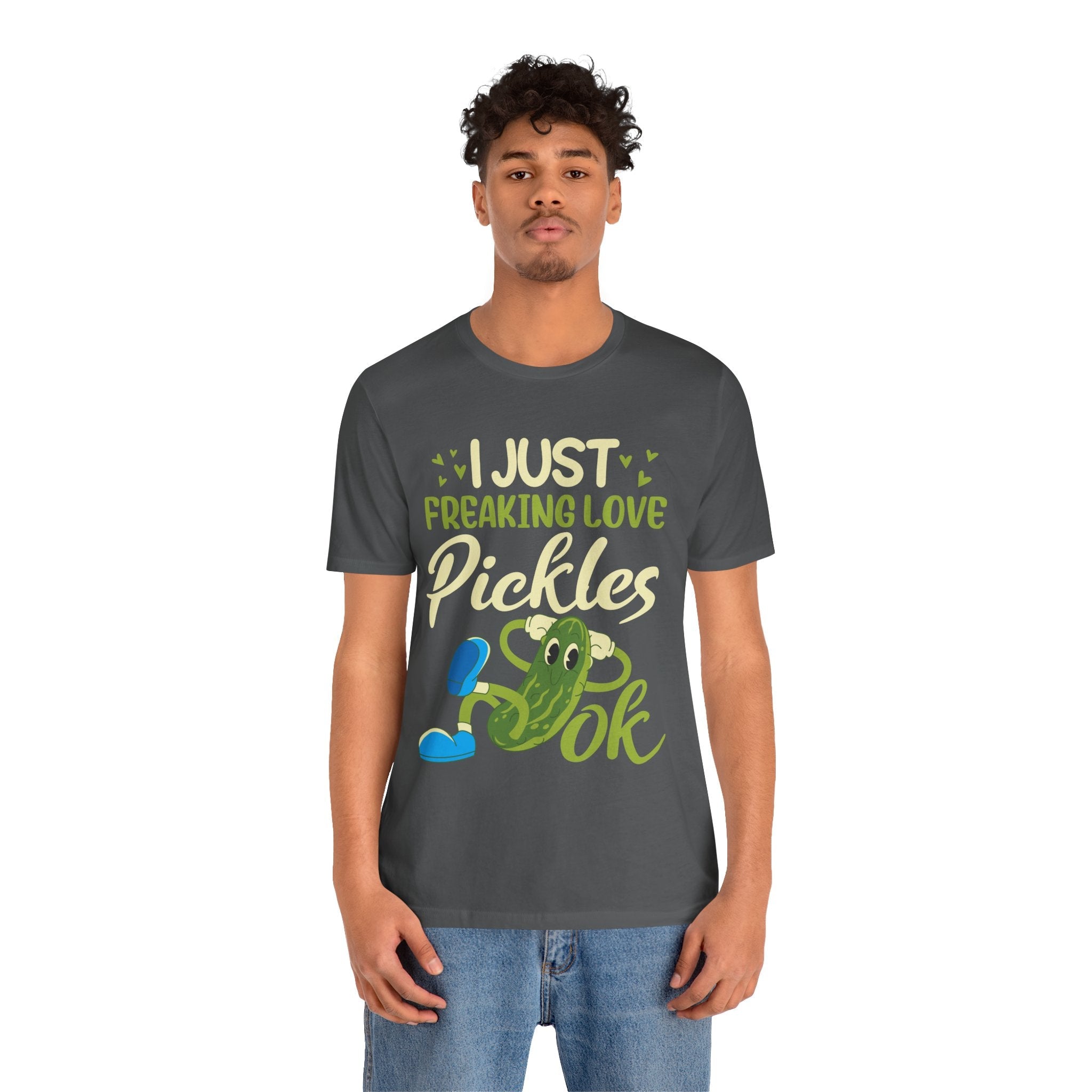 I Just Freaking Love Pickles T-Shirt Printify