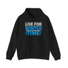 Live for Winter Time Hoodie Printify