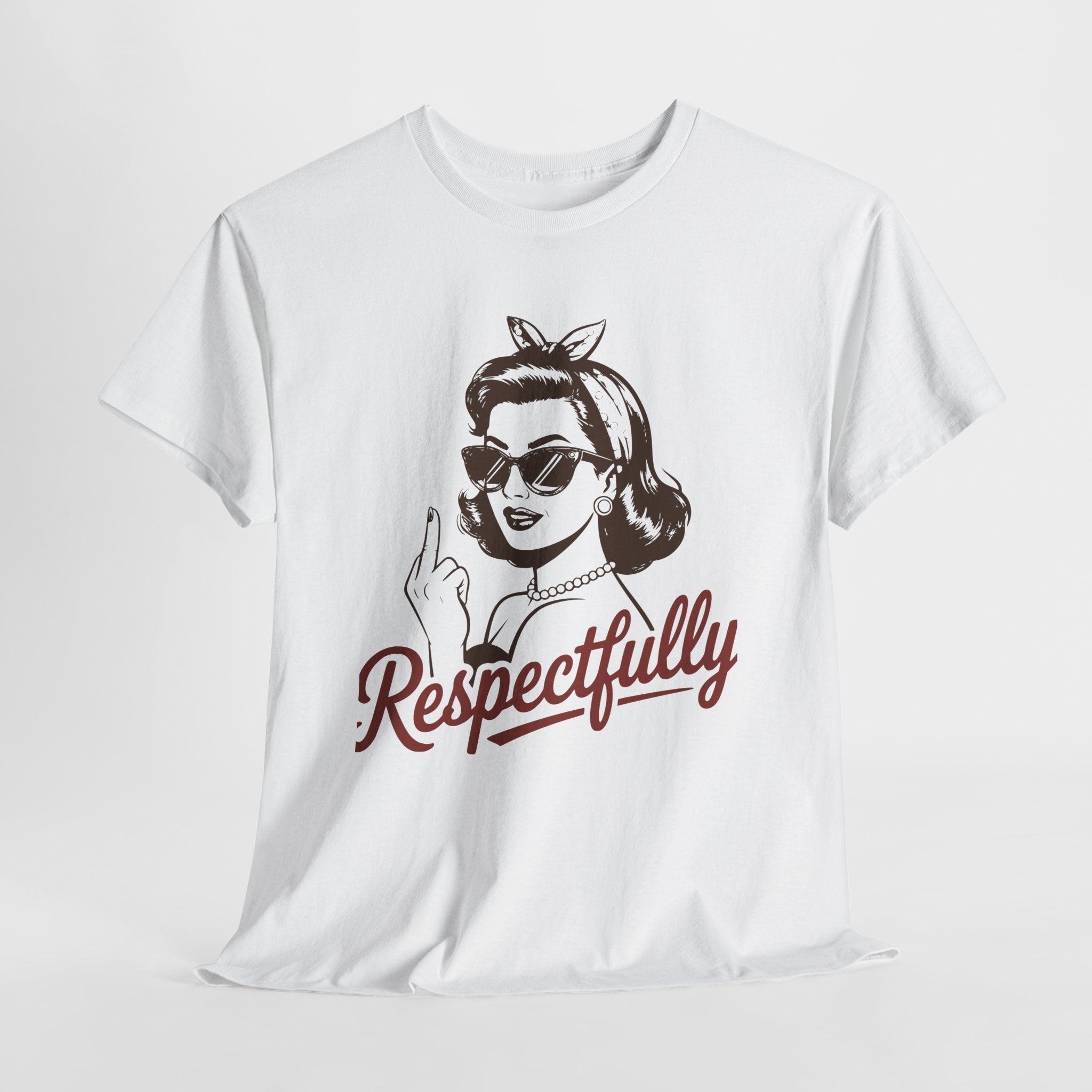Respectfully Statement Vintage  T-Shirt Printify