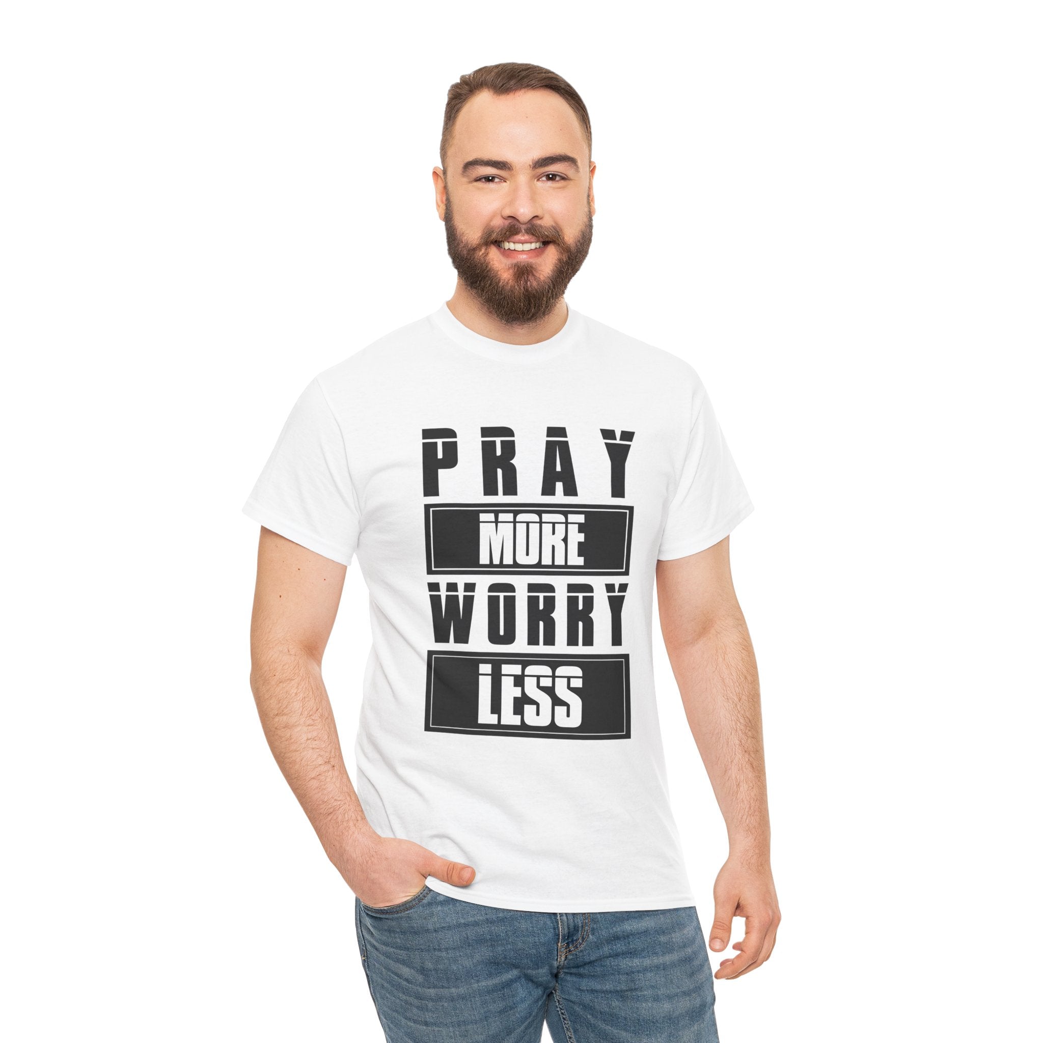 Pray More Worry Less Inspirational T-Shirt Printify