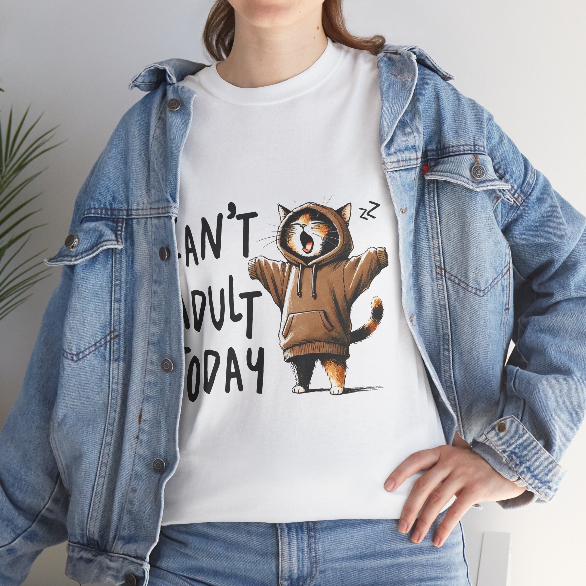 Can't Adult Today Unisex Funny T-Shirt Printify